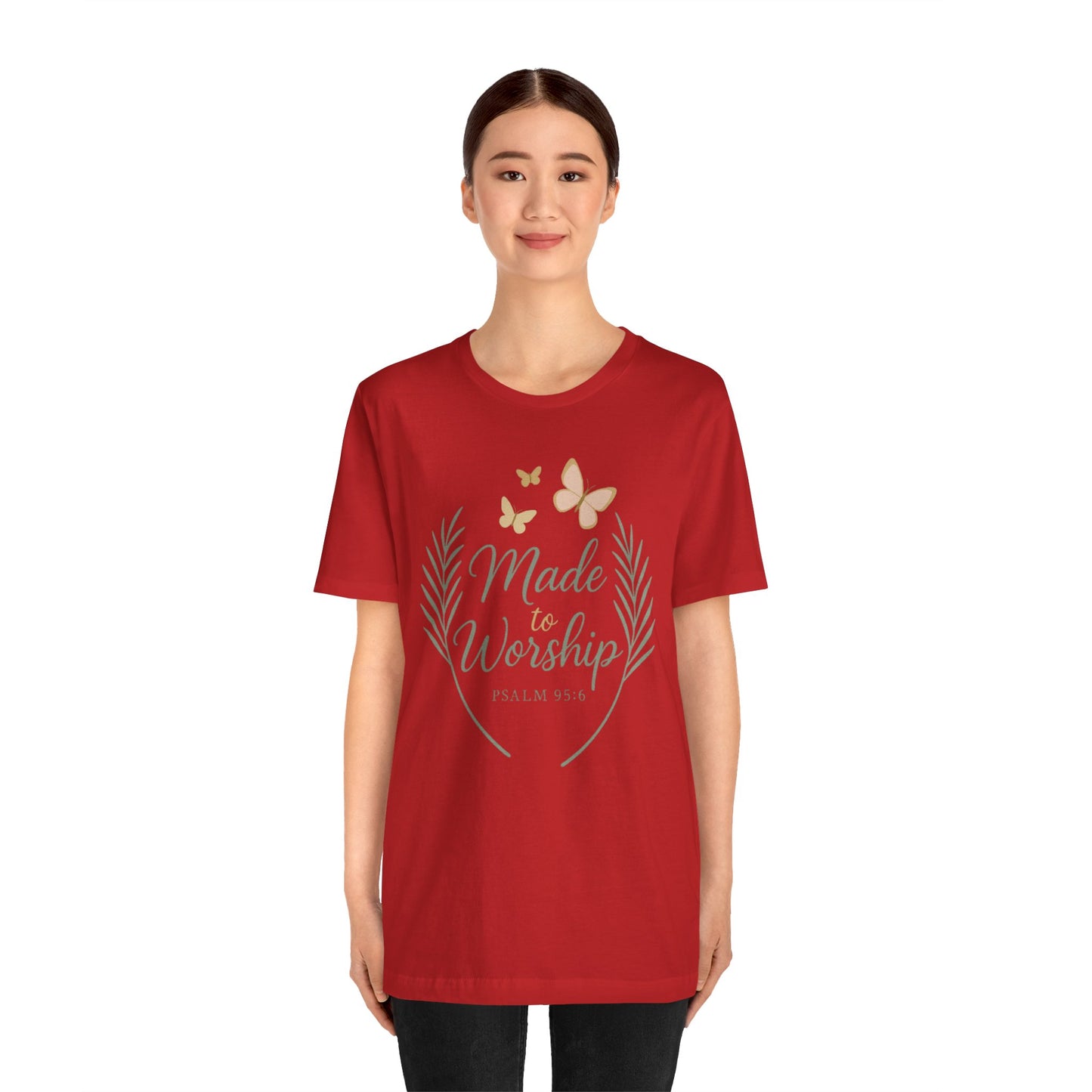 Made to Worship T-Shirt – Psalm 95:6 Christian Faith Tee with Butterflies