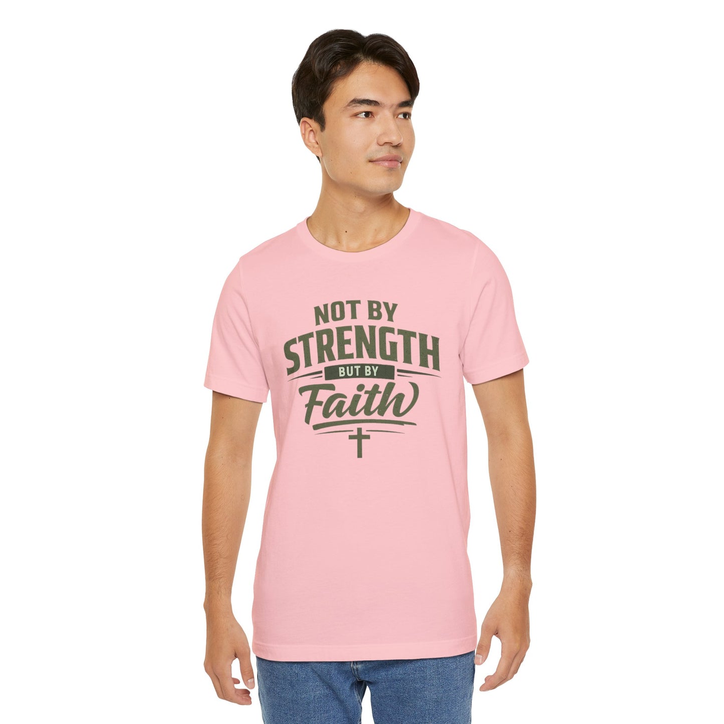 Faith Graphic Tee — "Not By Strength But By Faith" Christian T-Shirt