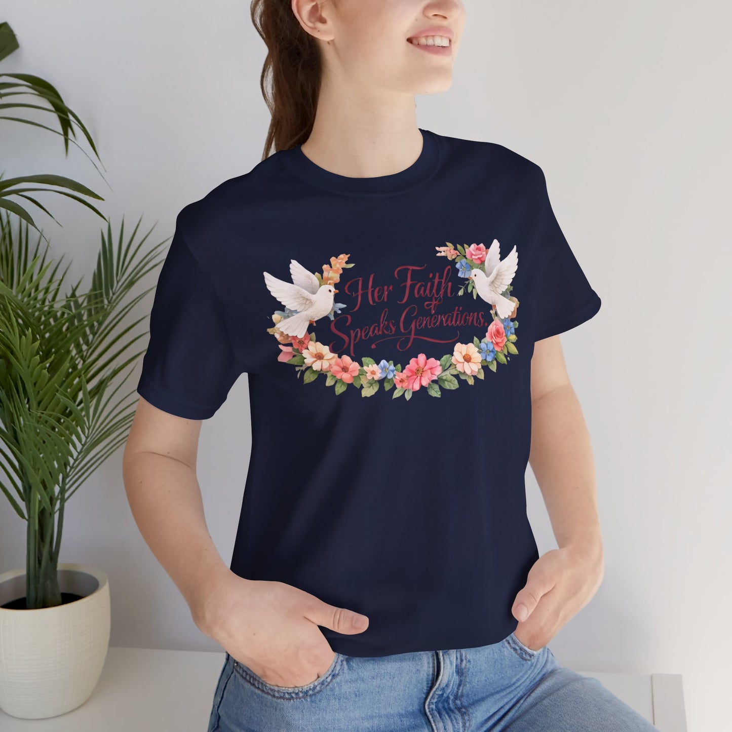 Her Faith Speaks Generations T-Shirt — Floral Christian Inspirational Tee