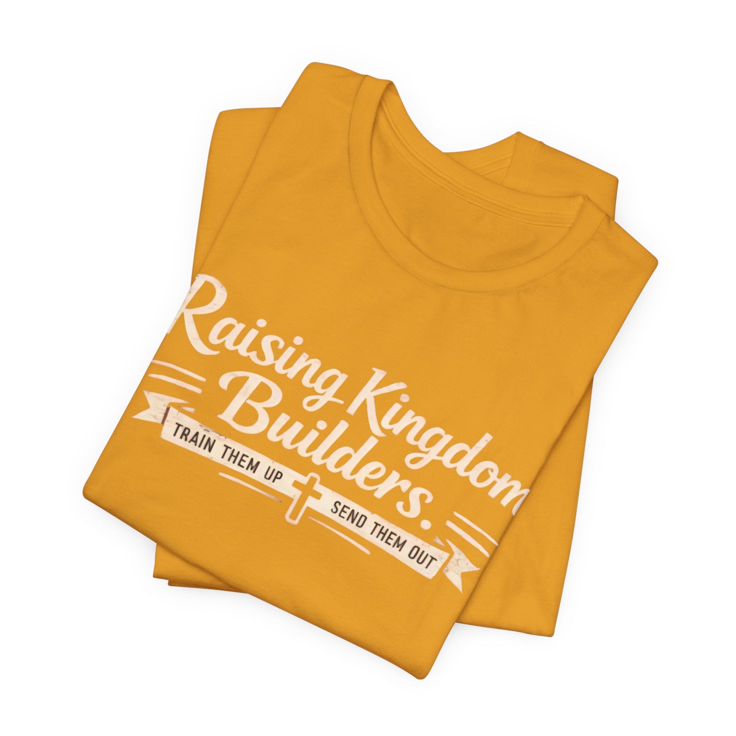 Raising Kingdom Builders Tee – Train Them Up, Send Them Out Christian Youth T-Shirt