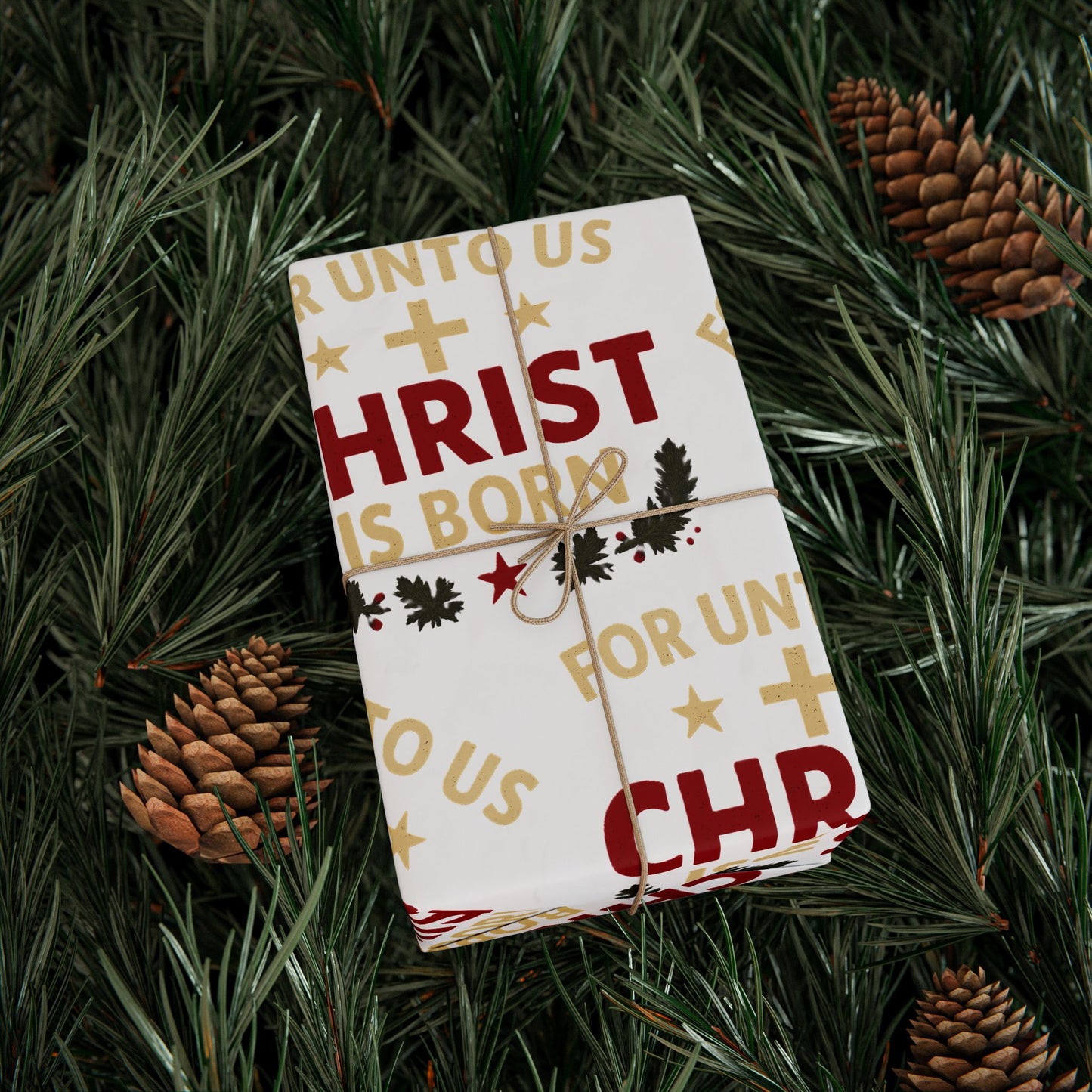 Christmas Wrapping Paper — "FOR UNTO US CHRIST IS BORN" Religious Gift Wrap