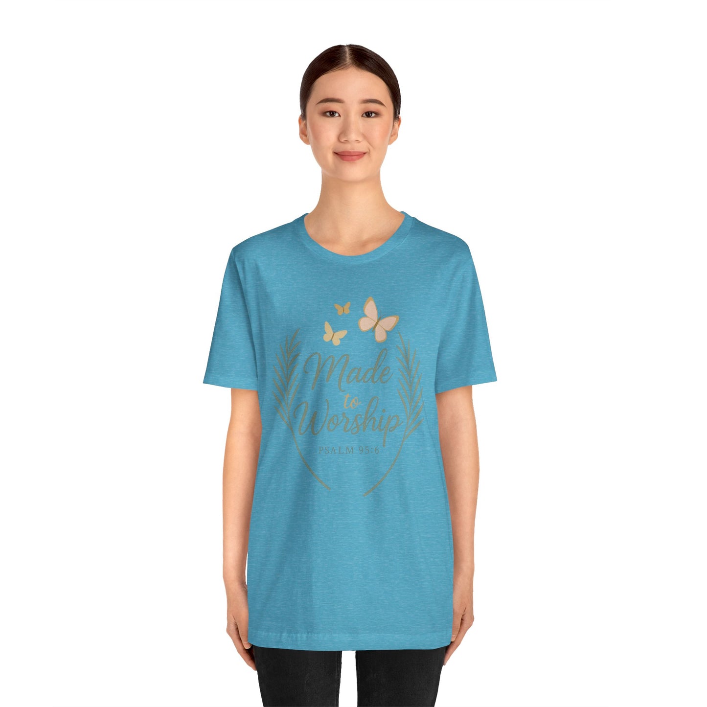 Made to Worship T-Shirt – Psalm 95:6 Christian Faith Tee with Butterflies