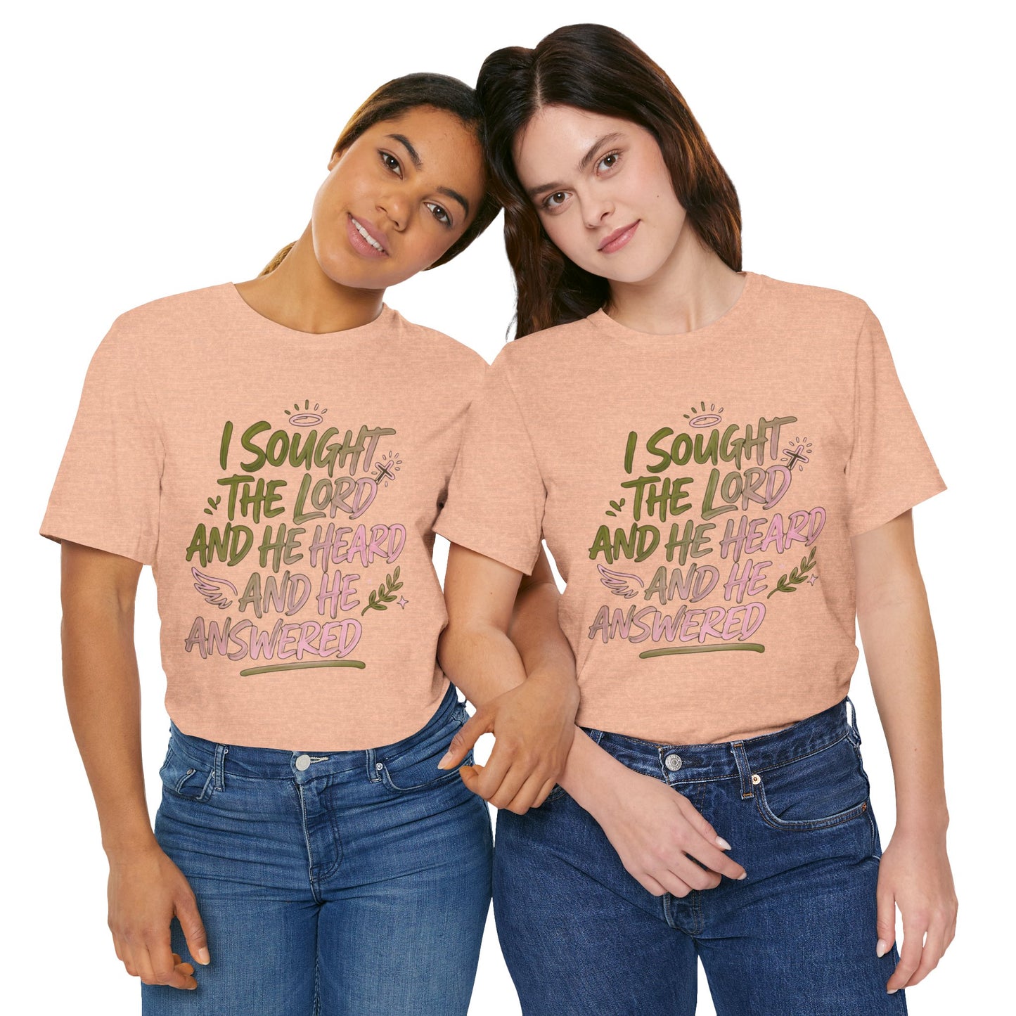 I Sought the Lord T-Shirt — Inspirational Christian Faith Tee