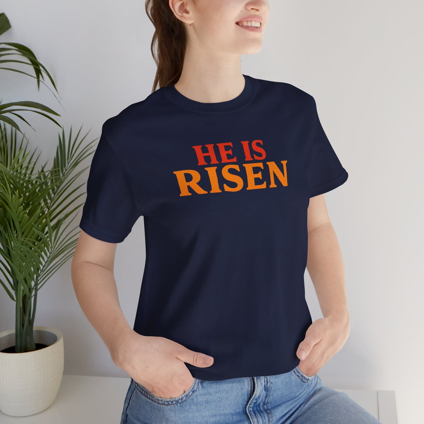 He Is Risen Indeed Tee — Easter Christian Religious T-Shirt