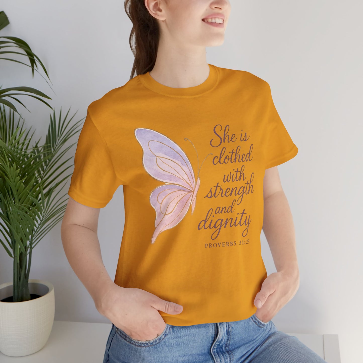Inspirational "She is clothed with strength and dignity" Butterfly T-Shirt