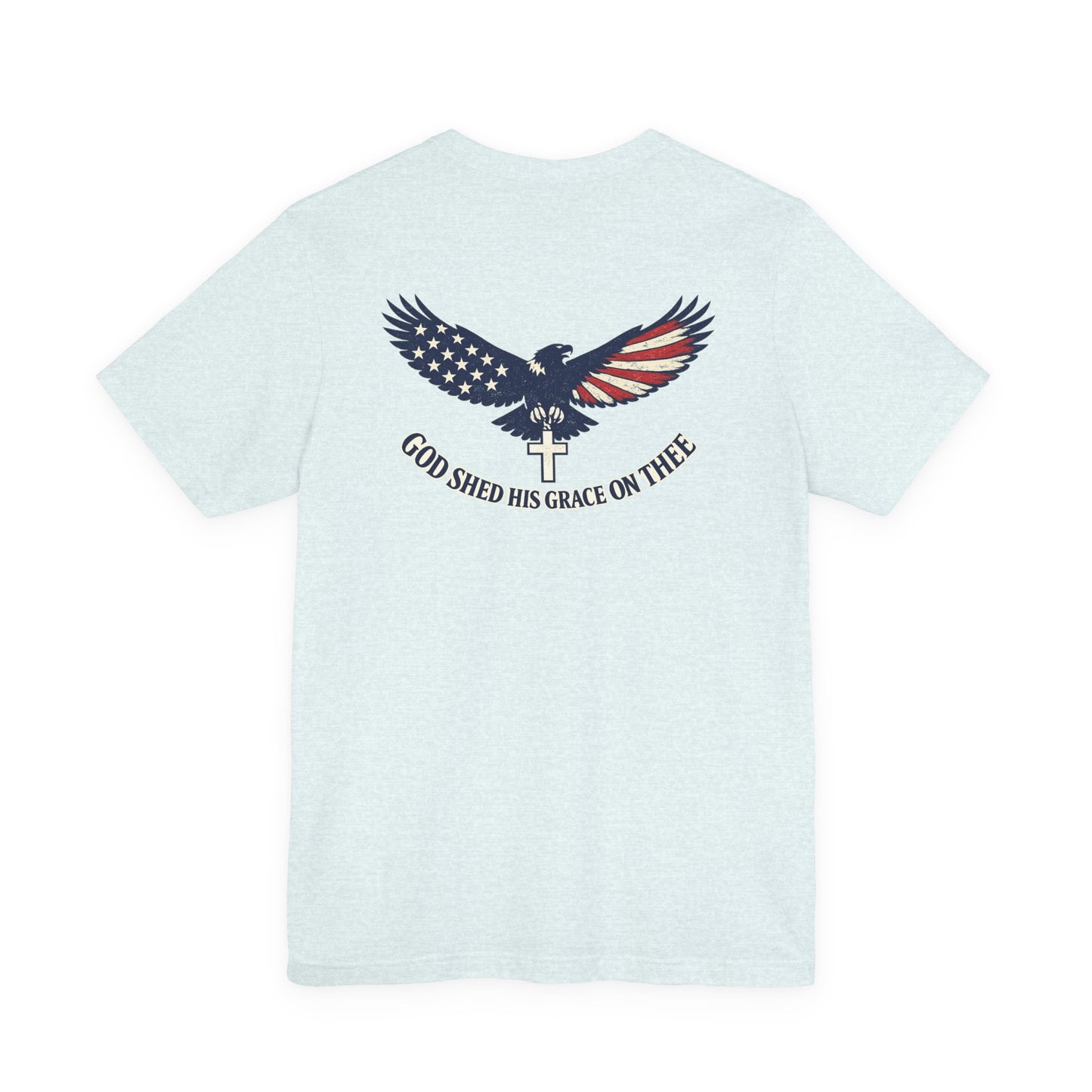 Patriotic Eagle T‑Shirt — "God Shed His Grace on Thee" Back Graphic Tee
