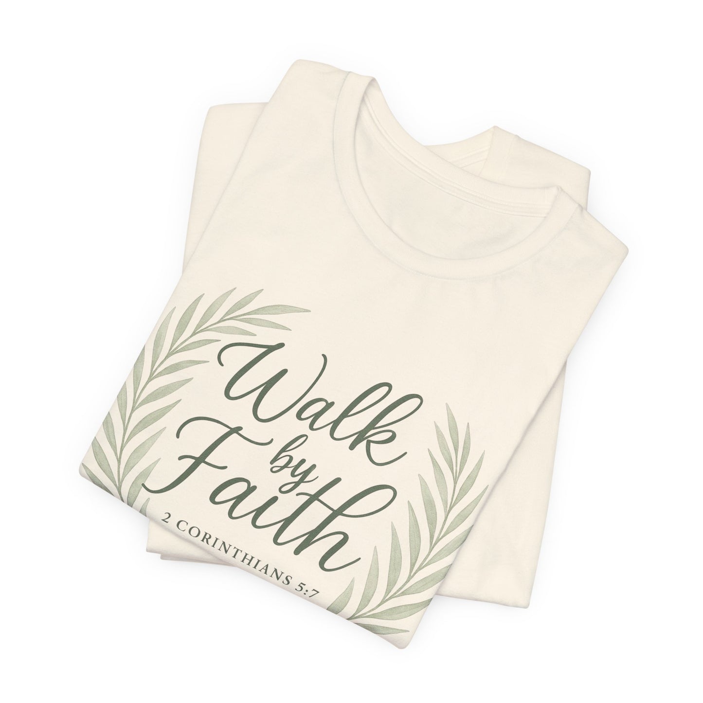 Walk by Faith T-Shirt — Inspirational Christian Tee (2 Corinthians)