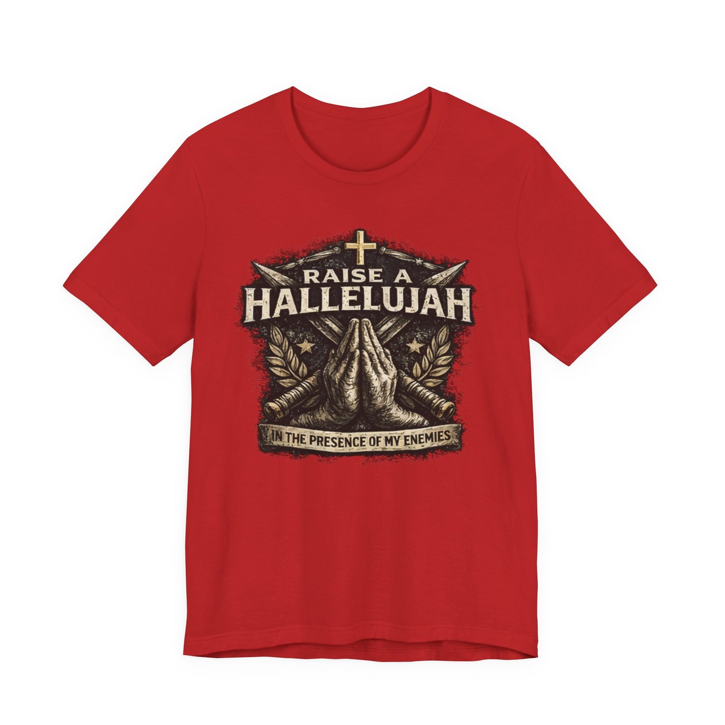 Christian T-Shirt “Raise a Hallelujah — In the Presence of My Enemies” Prayer Tee