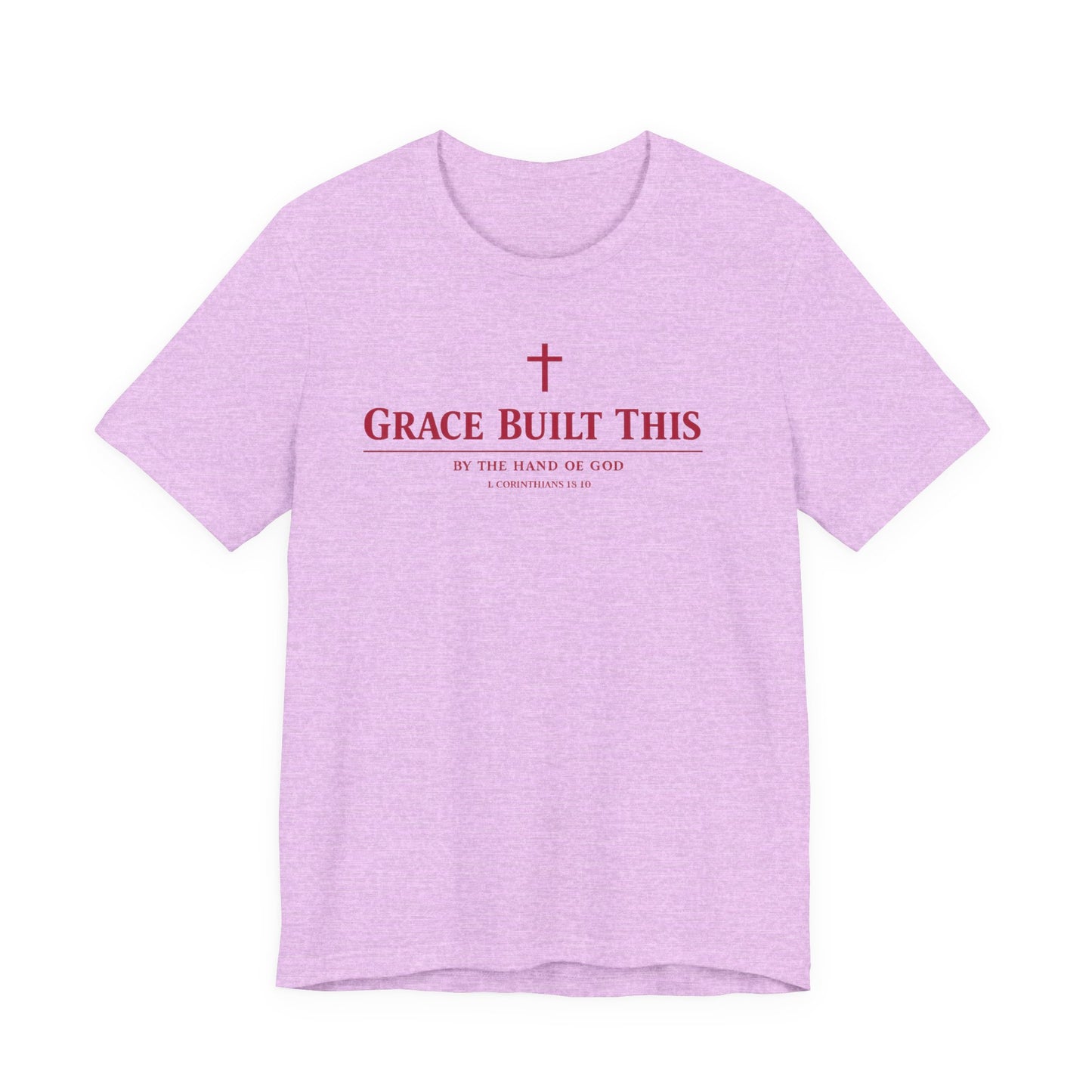 Grace Built This T-Shirt — Christian Faith Tee with Cross