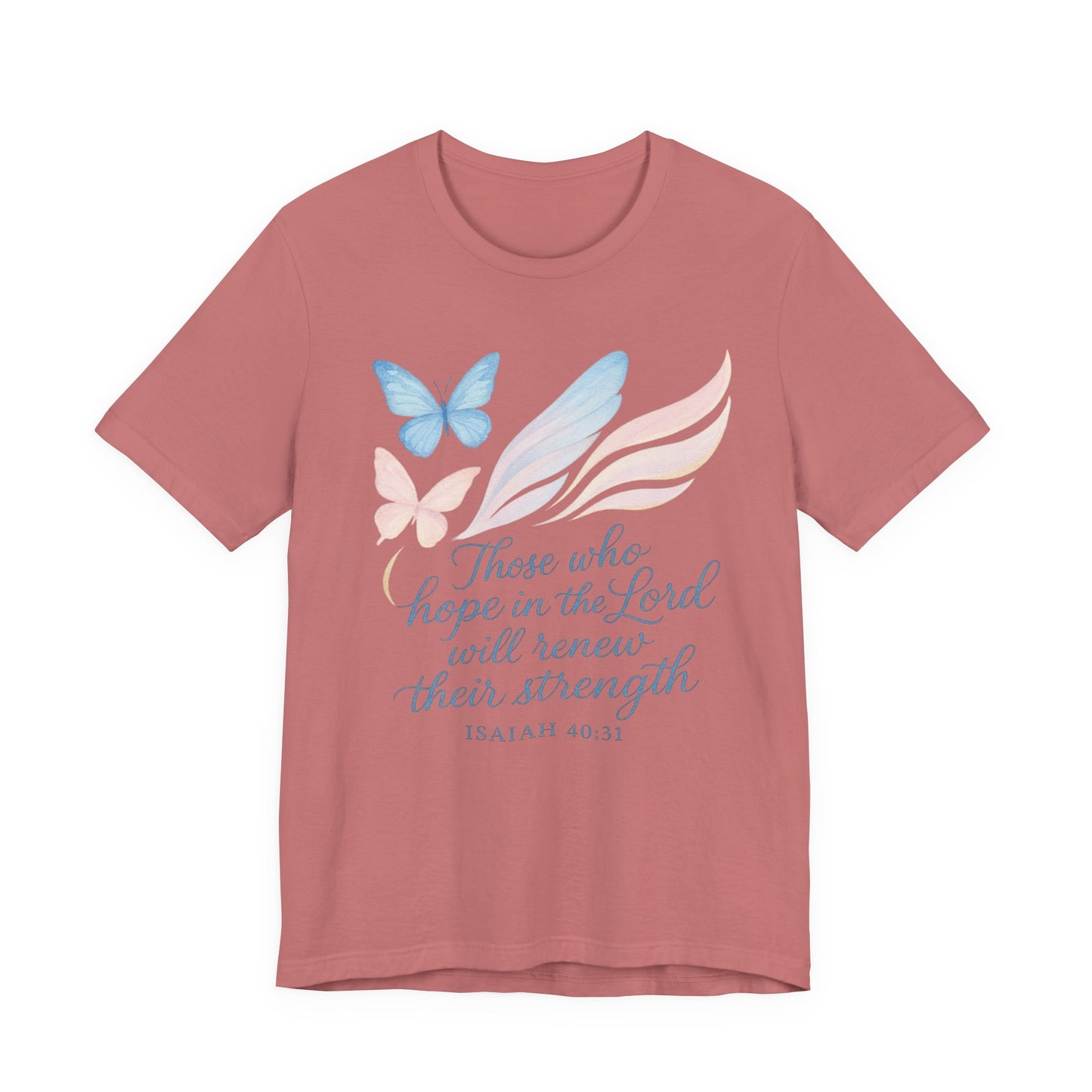 Inspirational Scripture T-Shirt – "Those Who Hope in the Lord" Isaiah 40:31, Pastel Butterflies