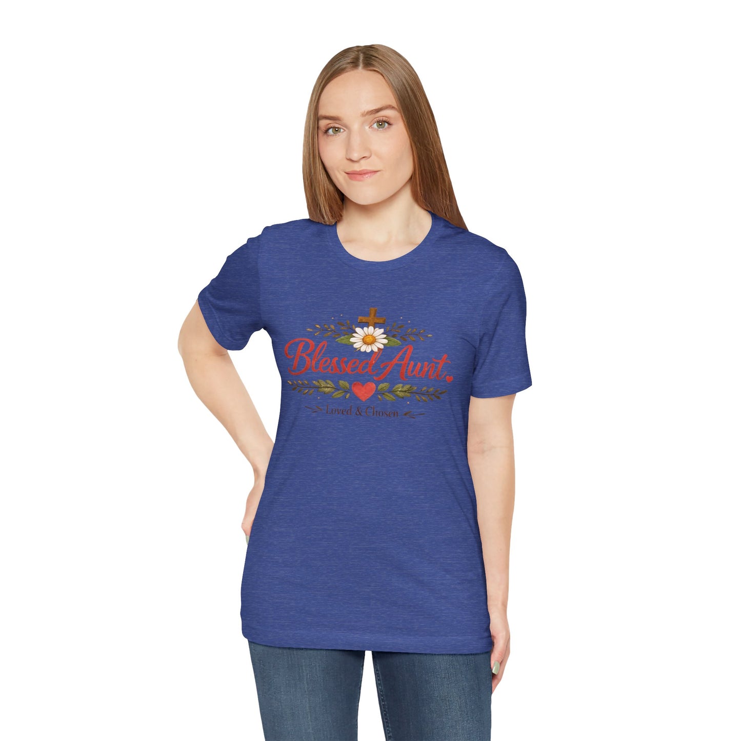 Blessed Aunt T-Shirt - "Blessed Aunt Loved & Chosen" Christian Floral Tee