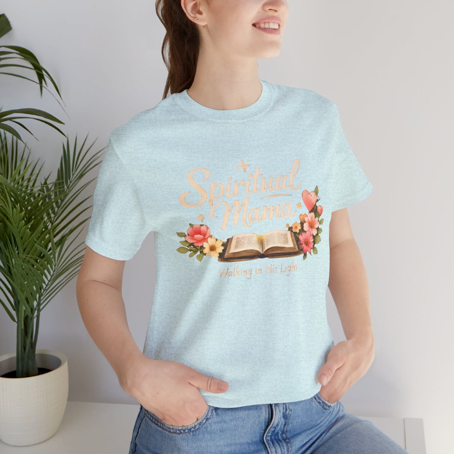 Spiritual Mama T-Shirt — "Walking in His Light" Floral Bible Tee