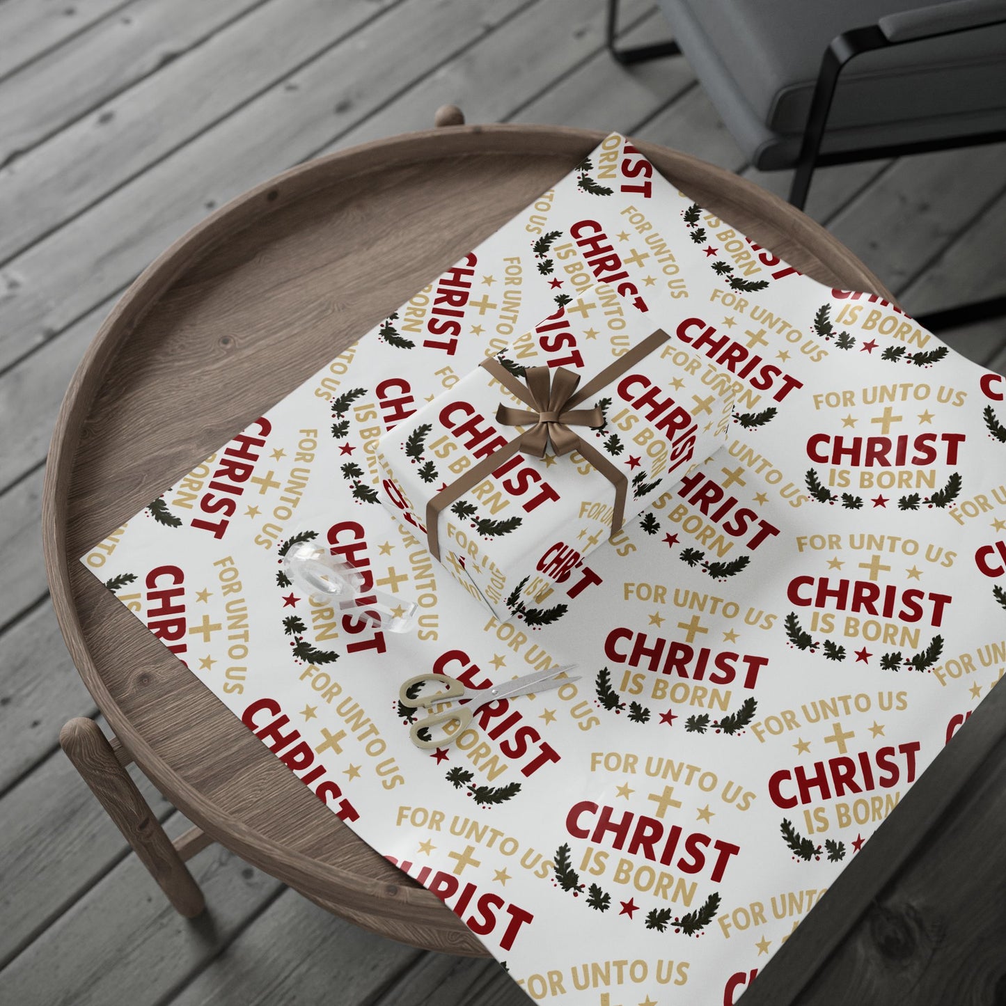 Christmas Wrapping Paper — "FOR UNTO US CHRIST IS BORN" Religious Gift Wrap