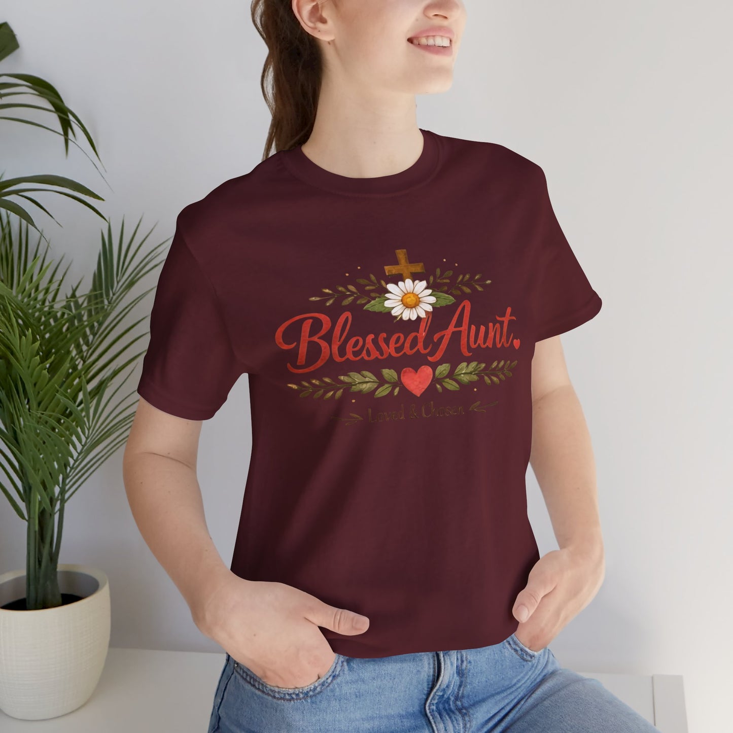 Blessed Aunt T-Shirt - "Blessed Aunt Loved & Chosen" Christian Floral Tee