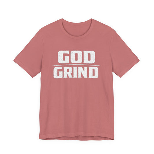 God Grind T-Shirt — Faith & Hustle Inspirational Tee
