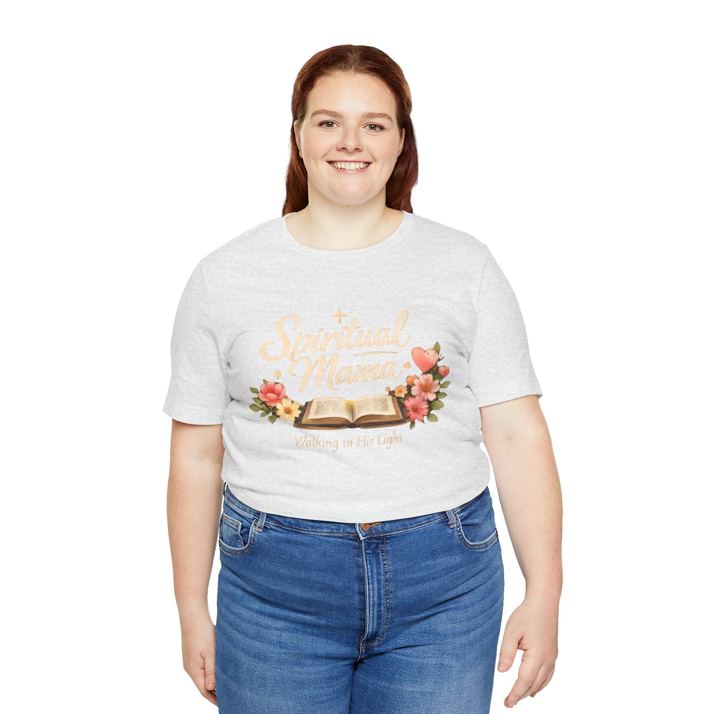 Spiritual Mama T-Shirt — "Walking in His Light" Floral Bible Tee