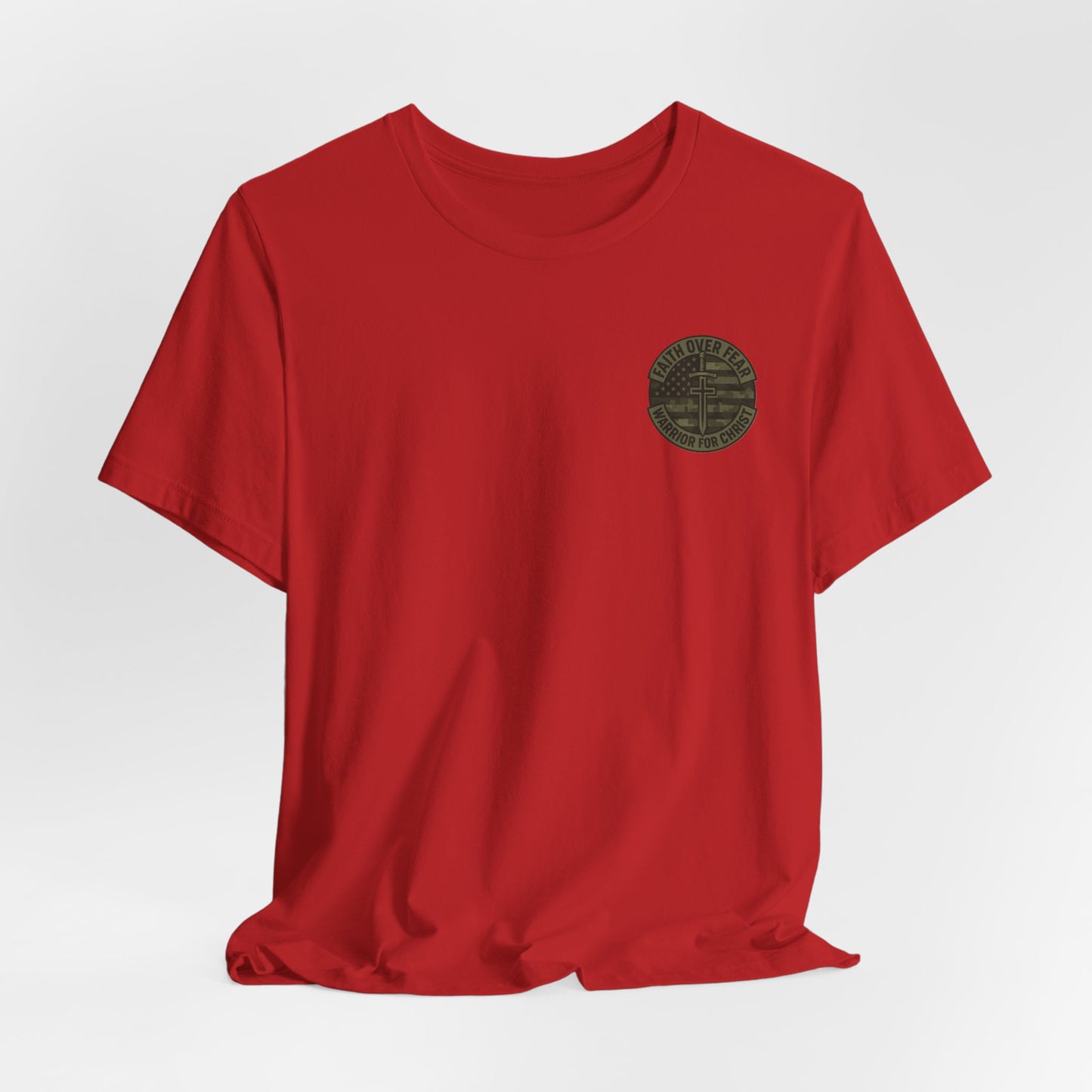 Faith Over Fear "Warrior for Christ" T-Shirt