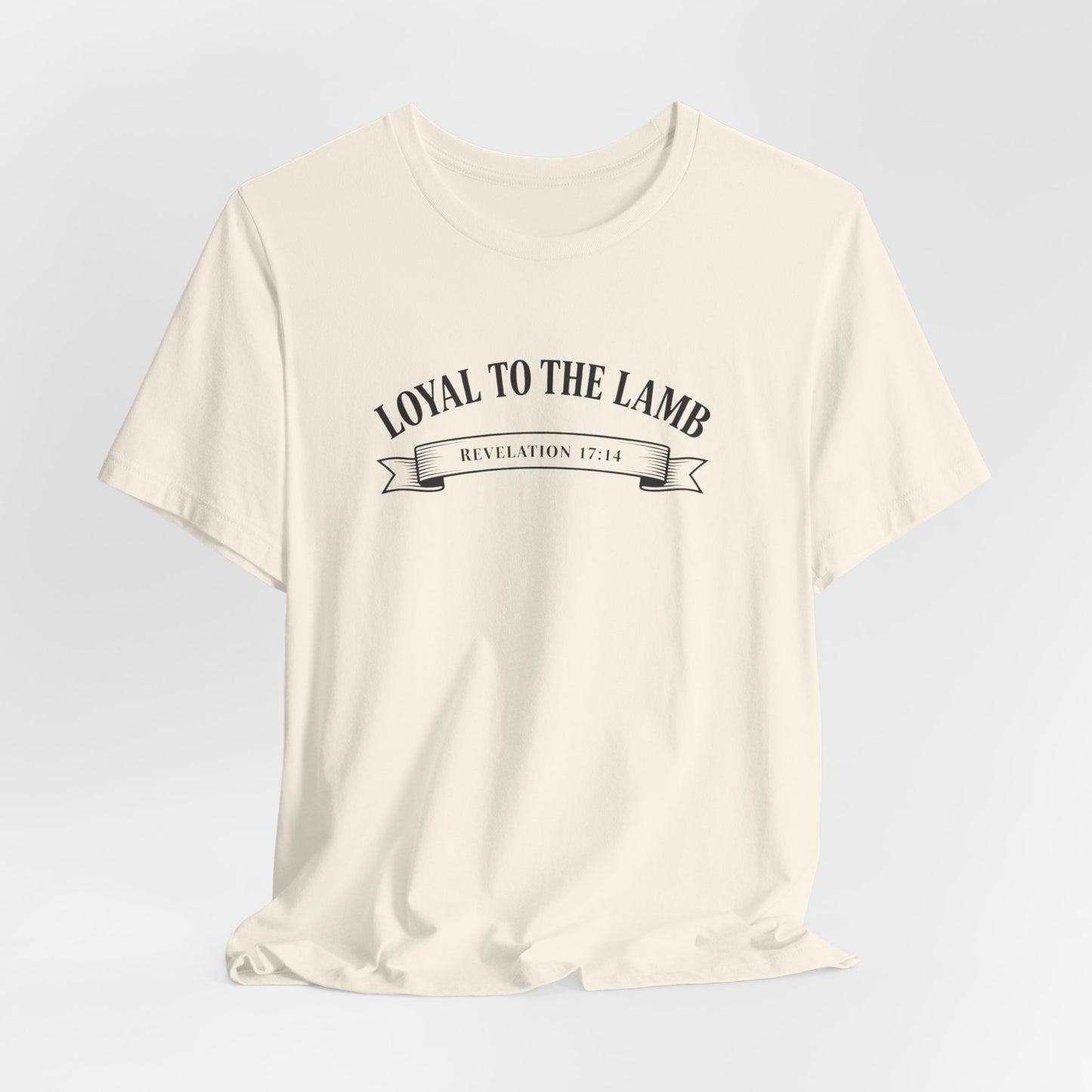 Loyal to the Lamb Tee — Christian Faith Short Sleeve T-Shirt