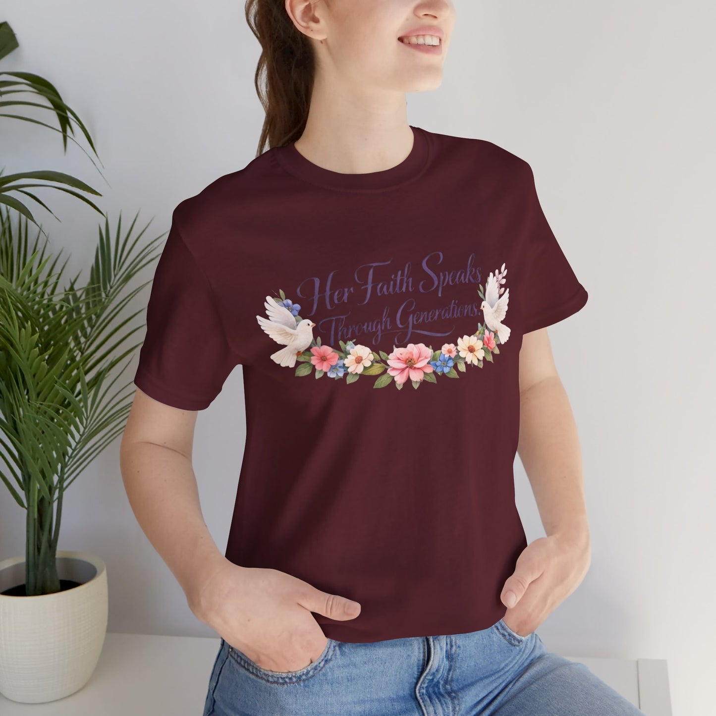 Her Faith Speaks Through Generations T-Shirt — Floral Inspirational Christian Tee