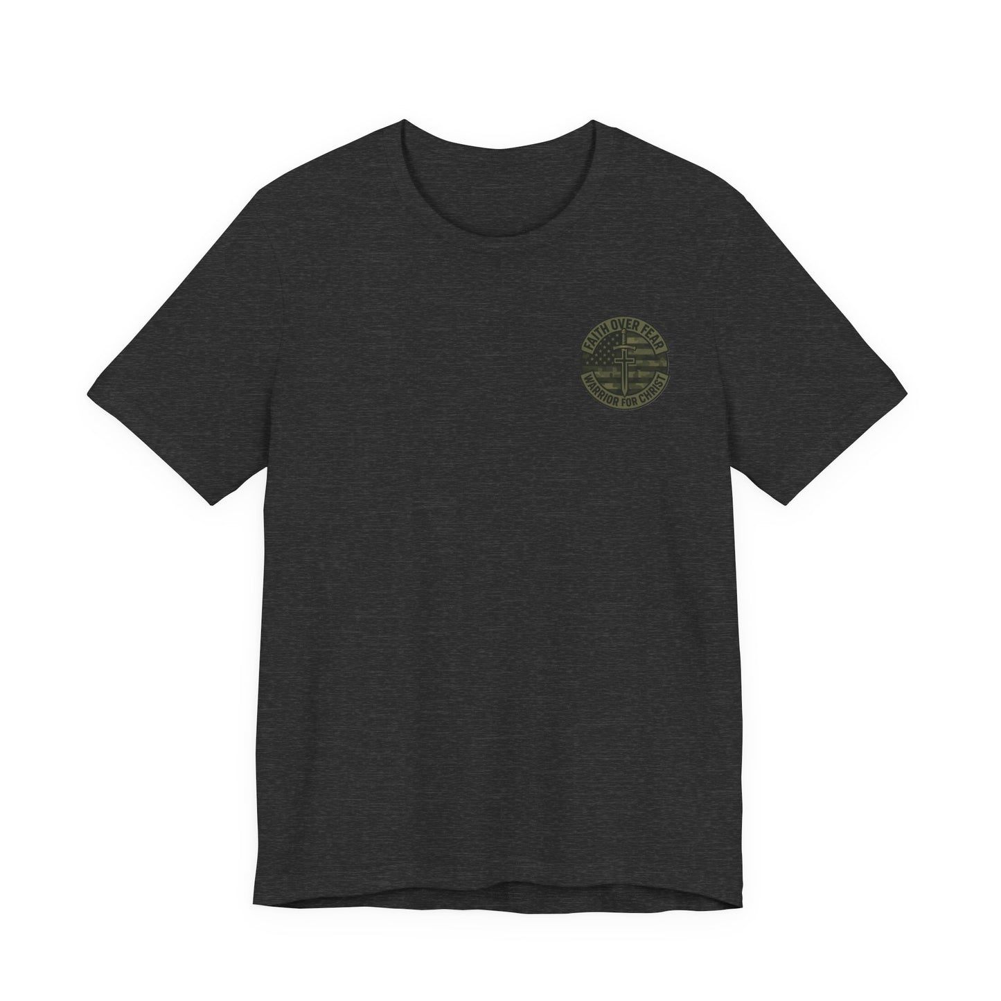 Faith Over Fear "Warrior for Christ" T-Shirt