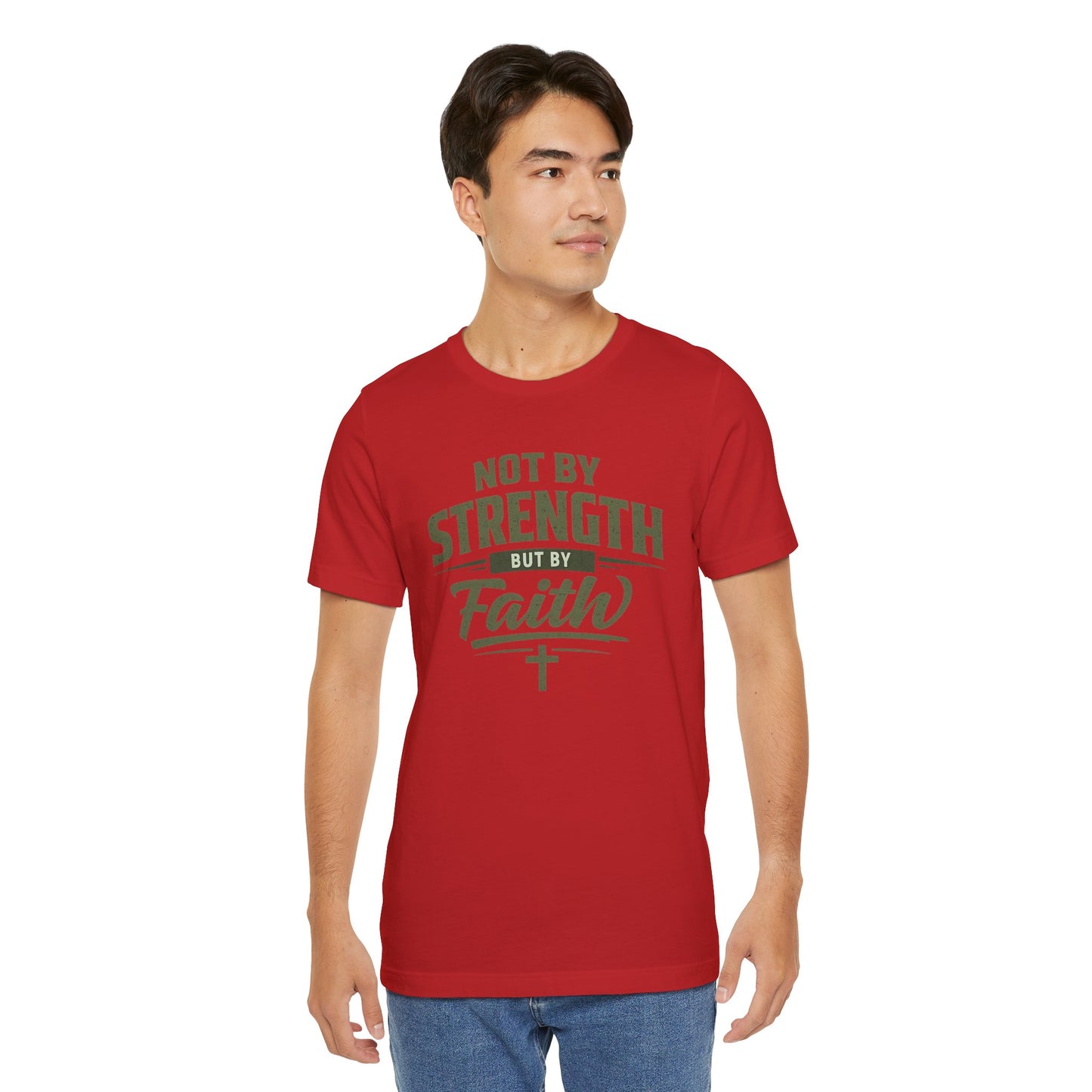 Faith Graphic Tee — "Not By Strength But By Faith" Christian T-Shirt