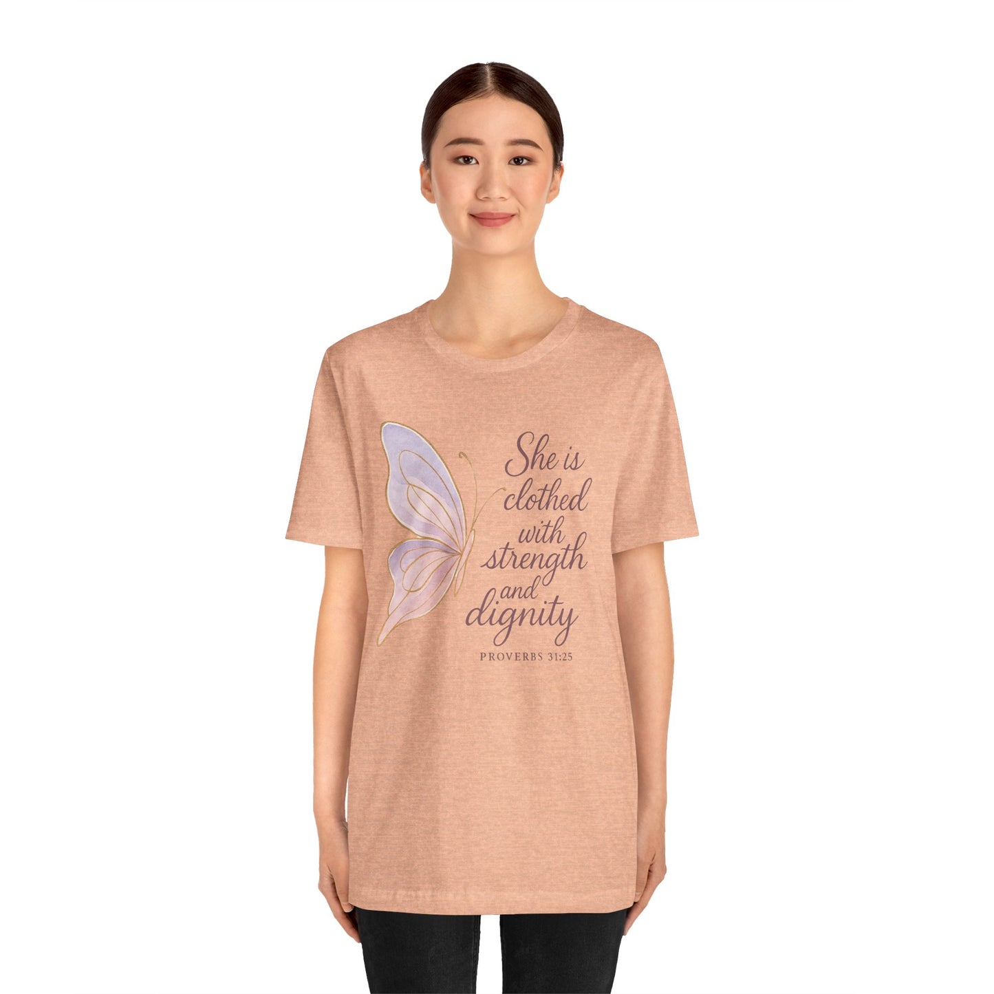 Inspirational "She is clothed with strength and dignity" Butterfly T-Shirt