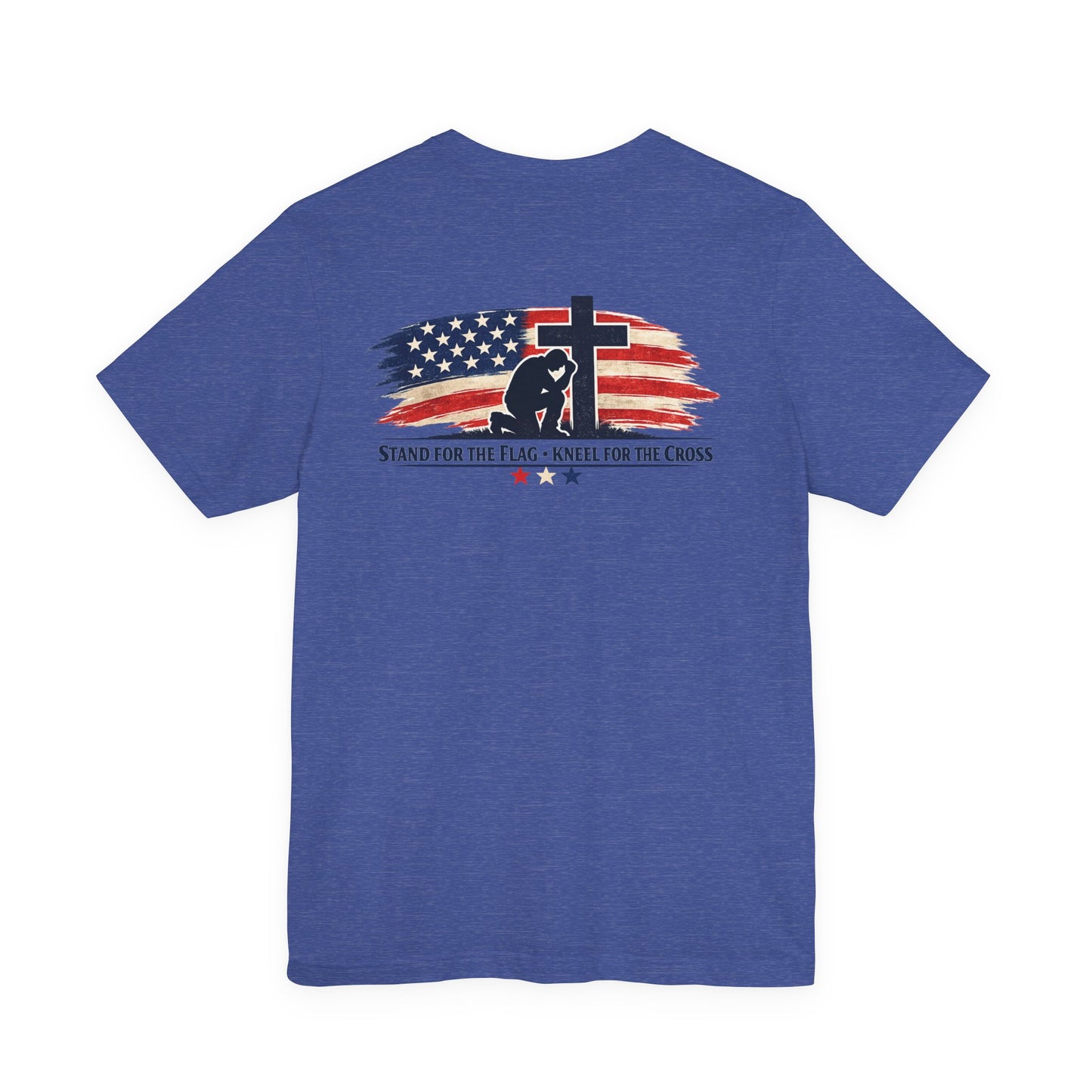 Patriotic Cross Tee – "Stand for the Flag, Kneel for the Cross" Short Sleeve T-Shirt