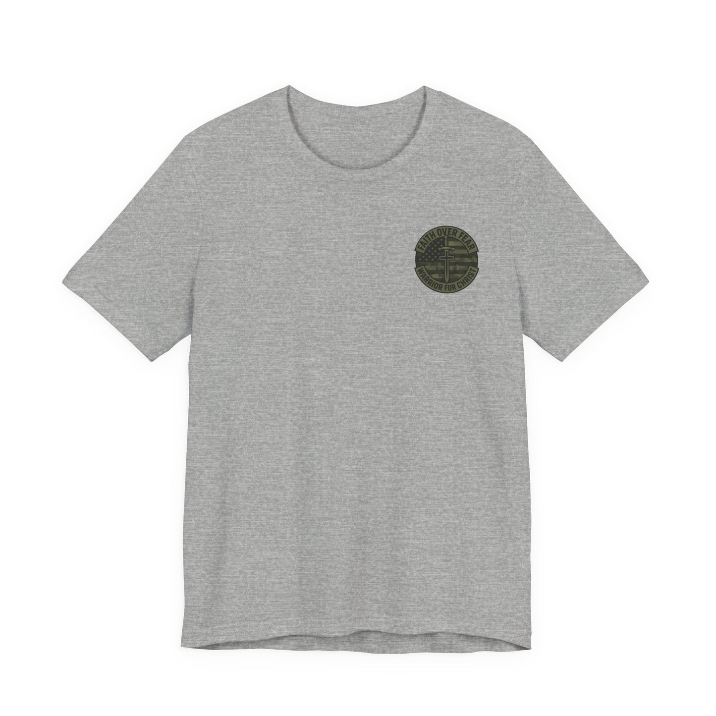 Faith Over Fear "Warrior for Christ" T-Shirt
