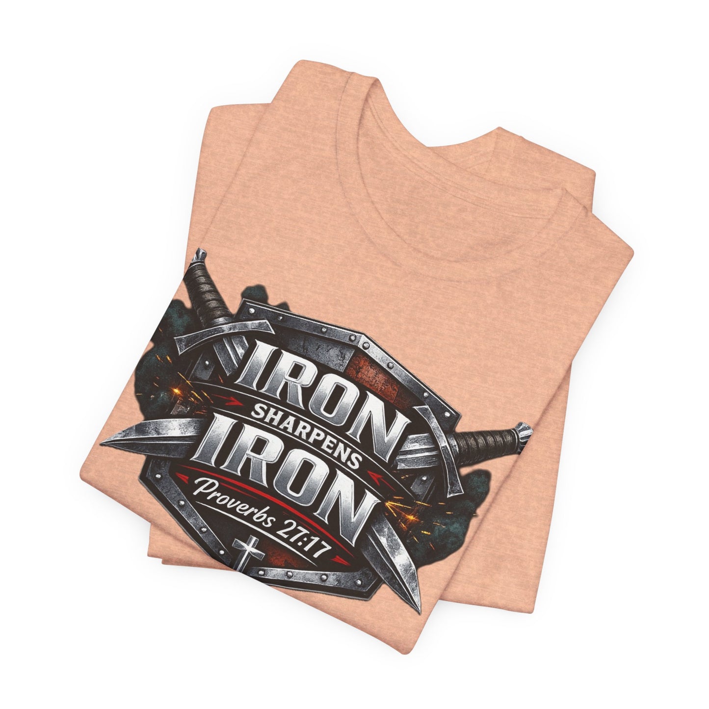 Iron Sharpens Iron T-Shirt — Faith-Based Proverbs 27:17 Graphic Tee