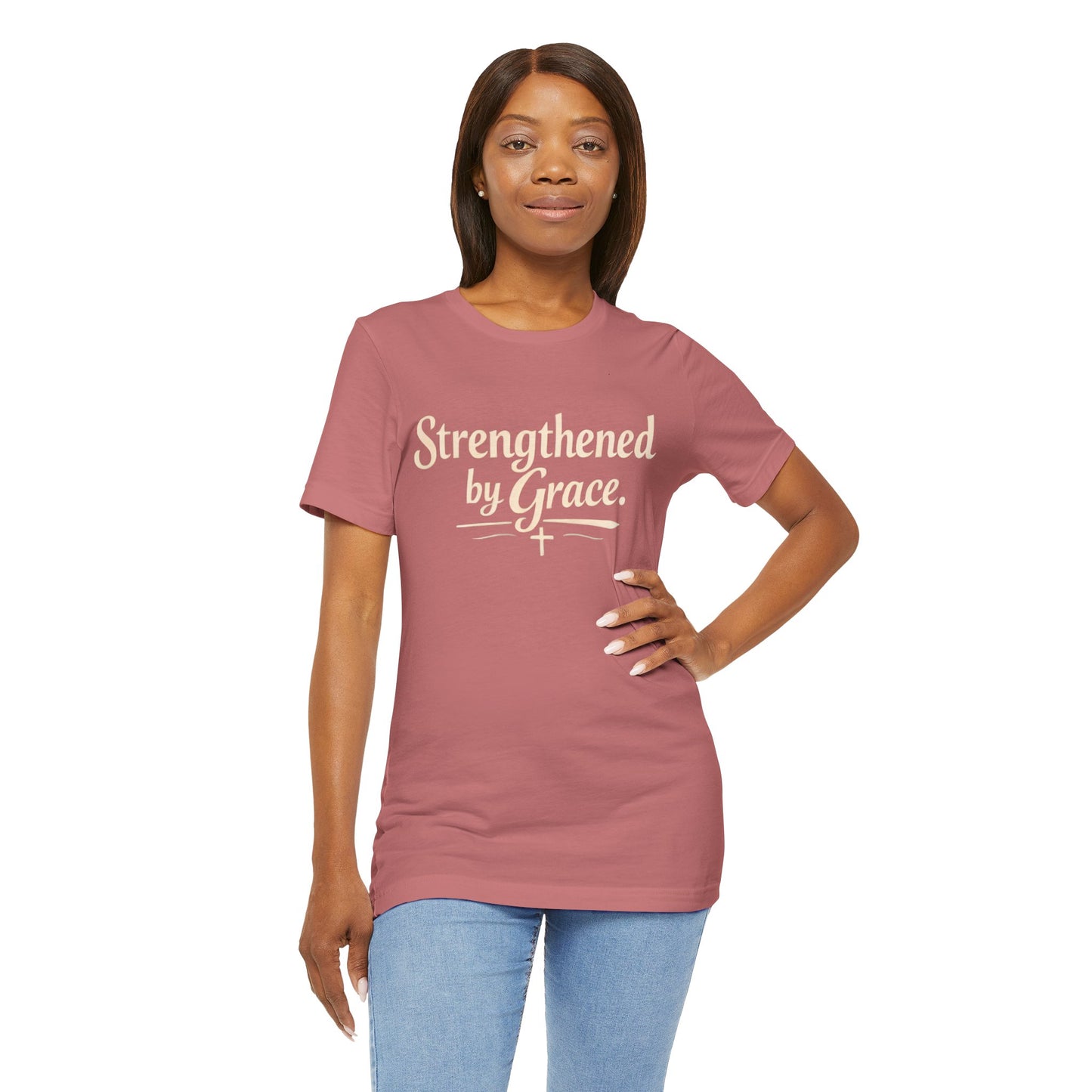 Strengthened by Grace T‑Shirt — Inspirational Faith Tee