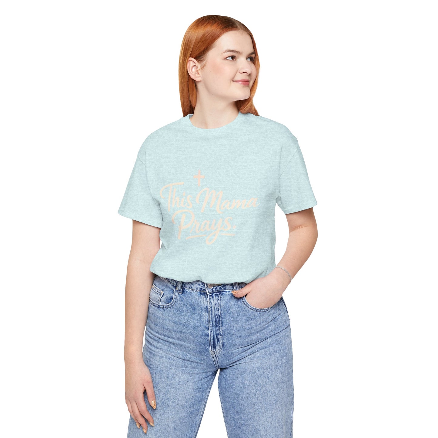 T-Shirt — “This Mama Prays” Faith Graphic Tee