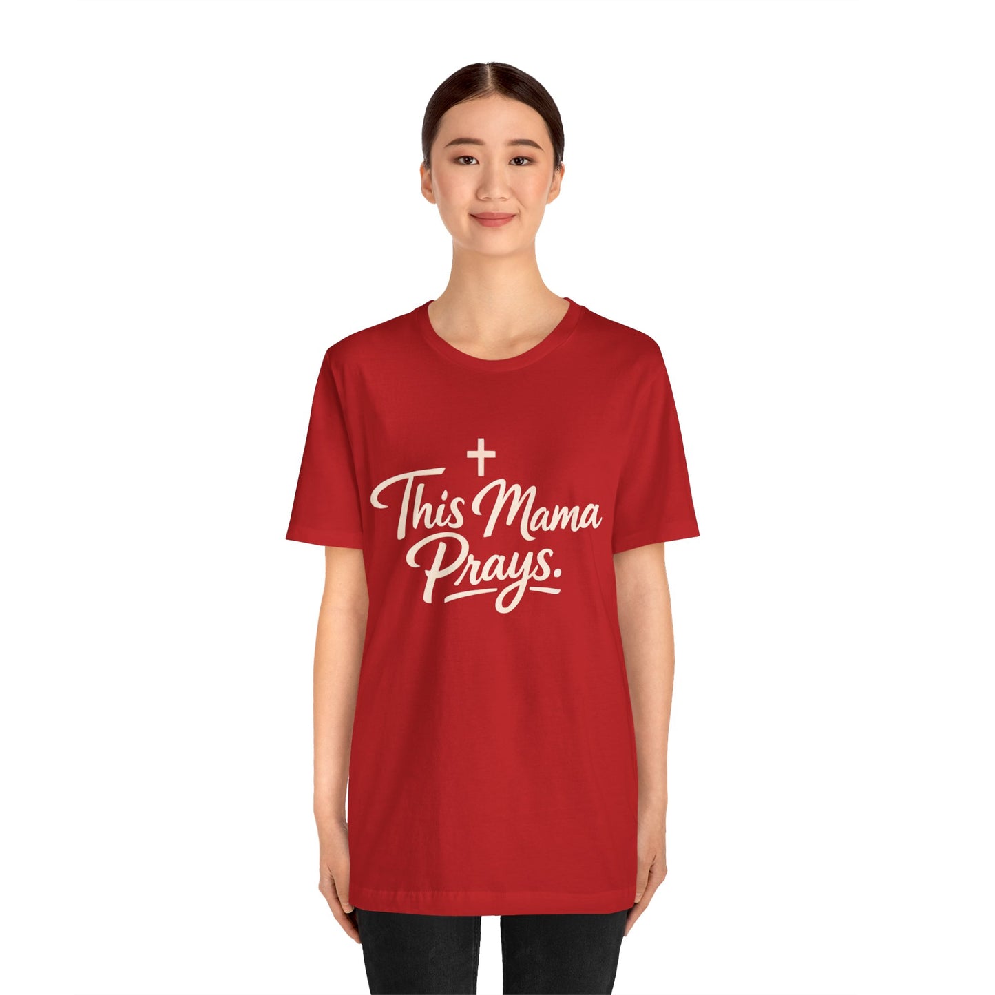 T-Shirt — “This Mama Prays” Faith Graphic Tee