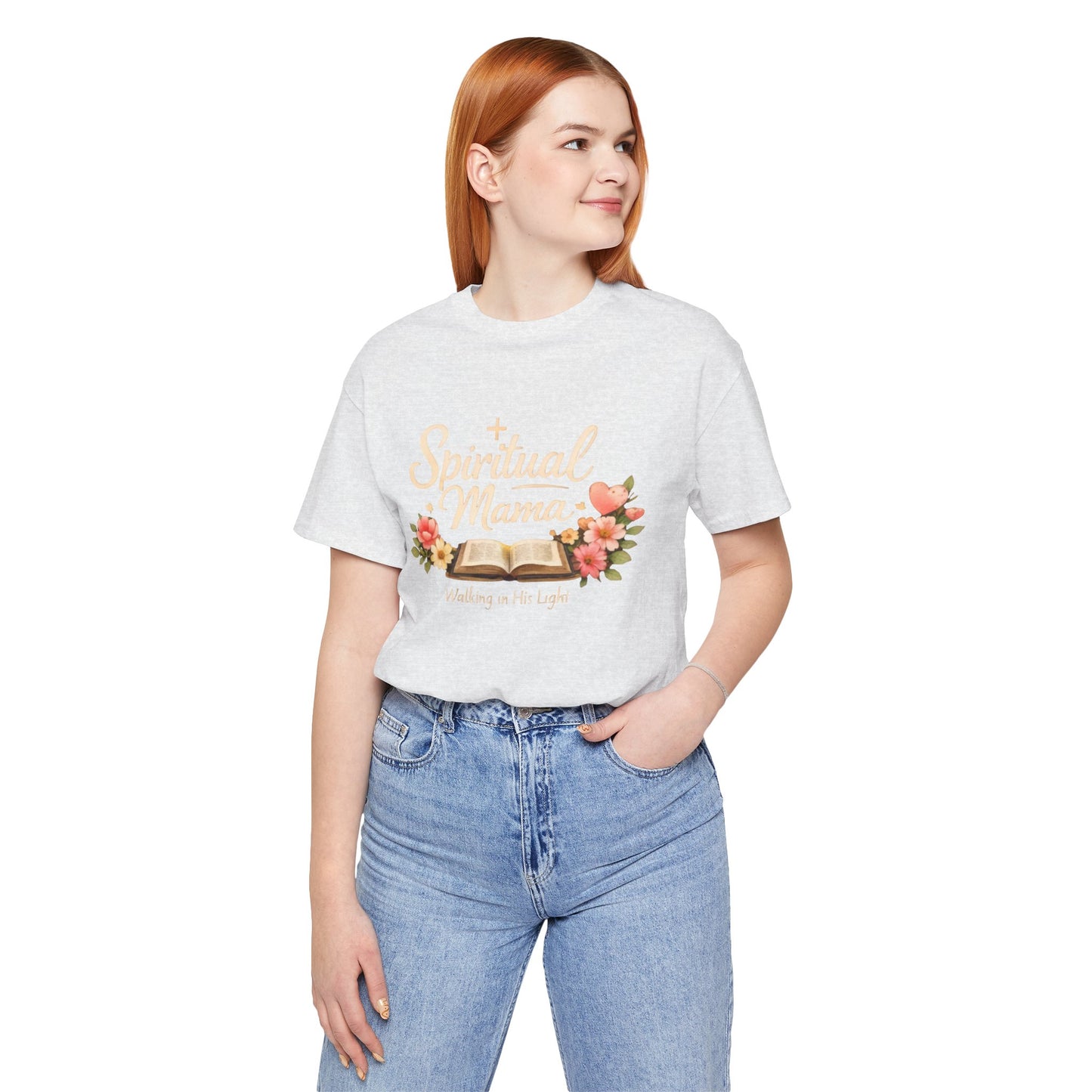 Spiritual Mama T-Shirt — "Walking in His Light" Floral Bible Tee