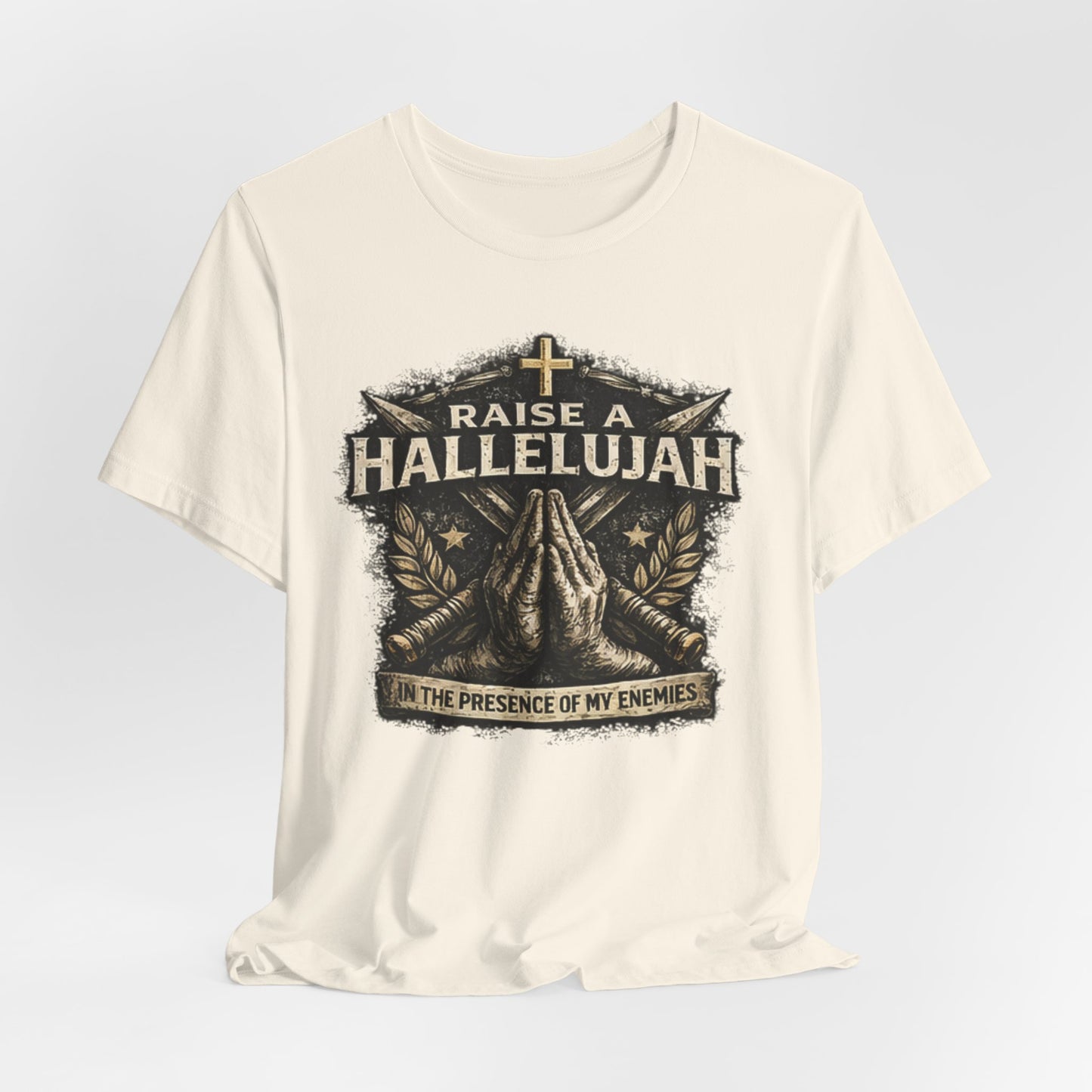 Christian T-Shirt “Raise a Hallelujah — In the Presence of My Enemies” Prayer Tee