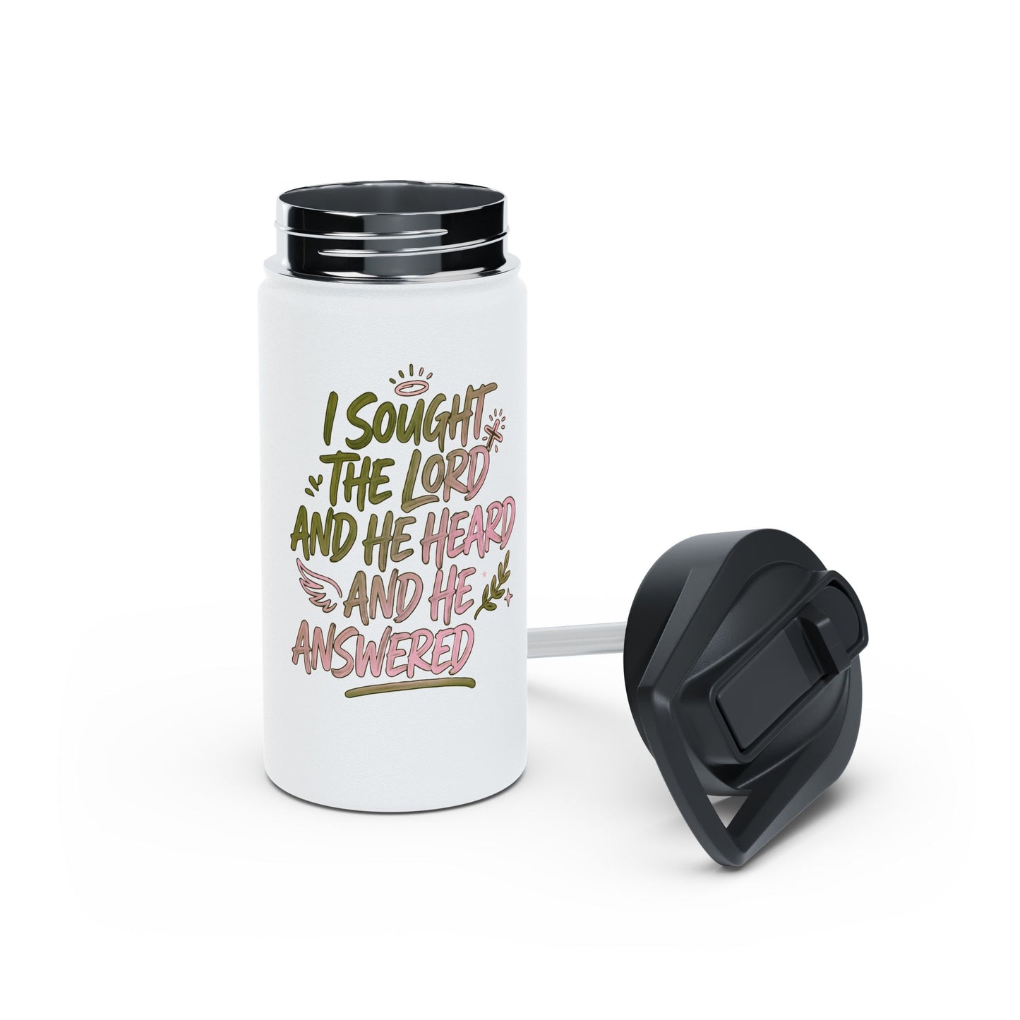 Inspirational Stainless Steel Water Bottle — "I Sought The Lord And He Heard And He Answered"