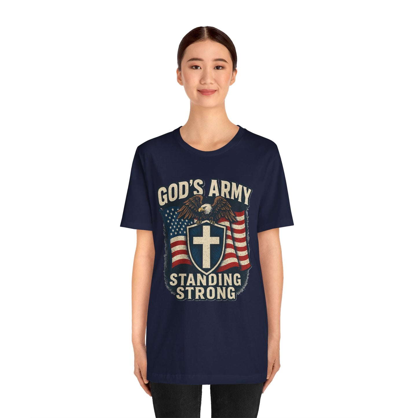 God's Army Standing Strong T-Shirt