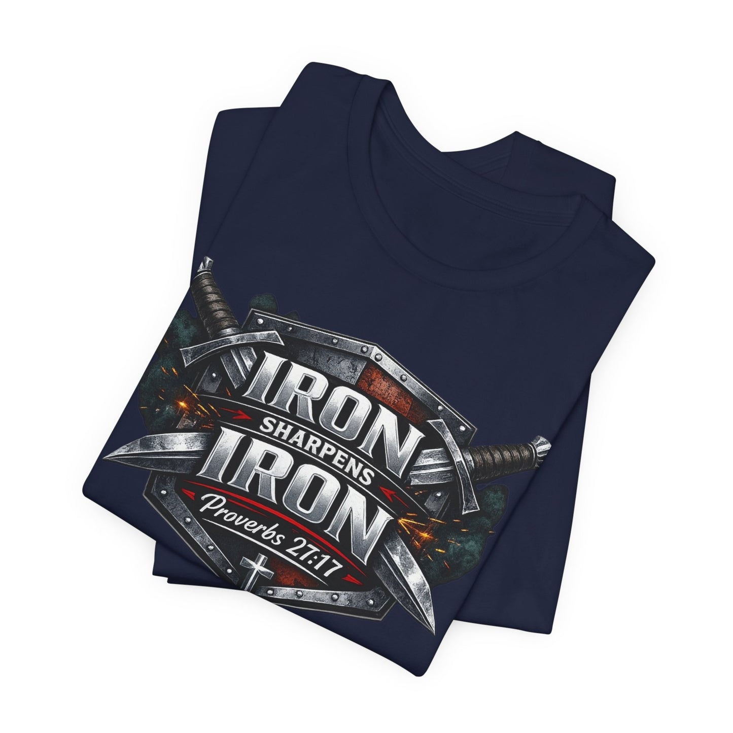 Iron Sharpens Iron T-Shirt — Faith-Based Proverbs 27:17 Graphic Tee