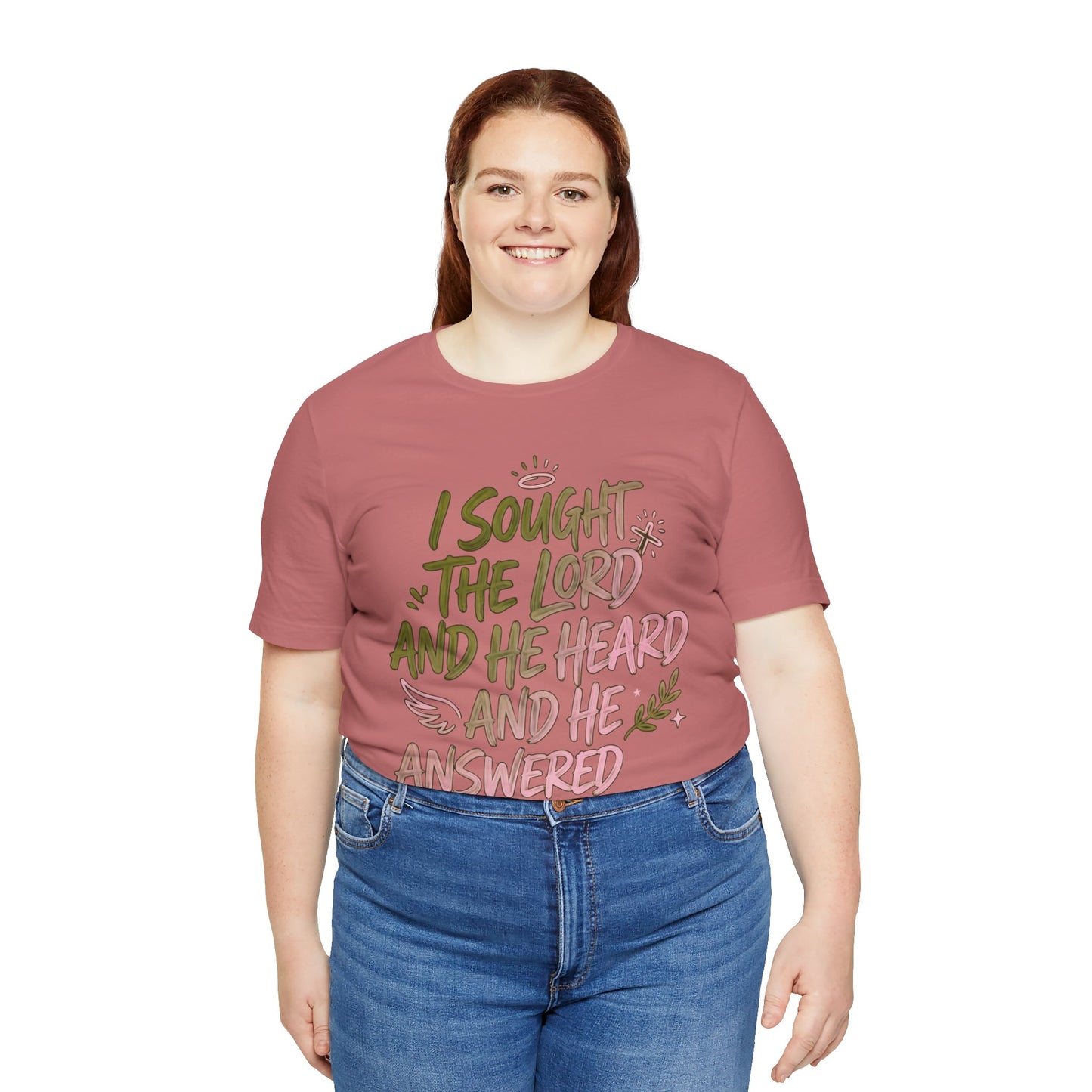 I Sought the Lord T-Shirt — Inspirational Christian Faith Tee