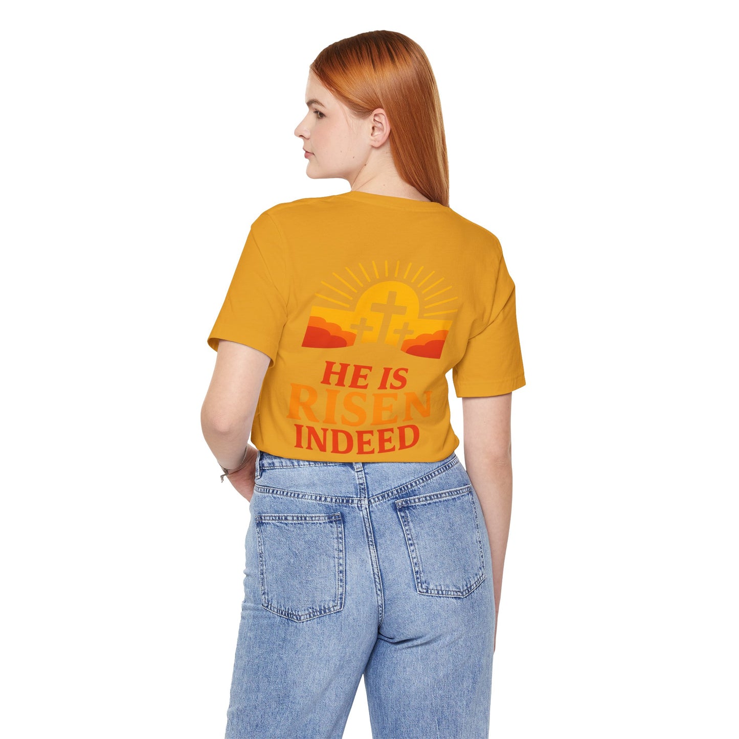 He Is Risen Indeed Tee — Easter Christian Religious T-Shirt