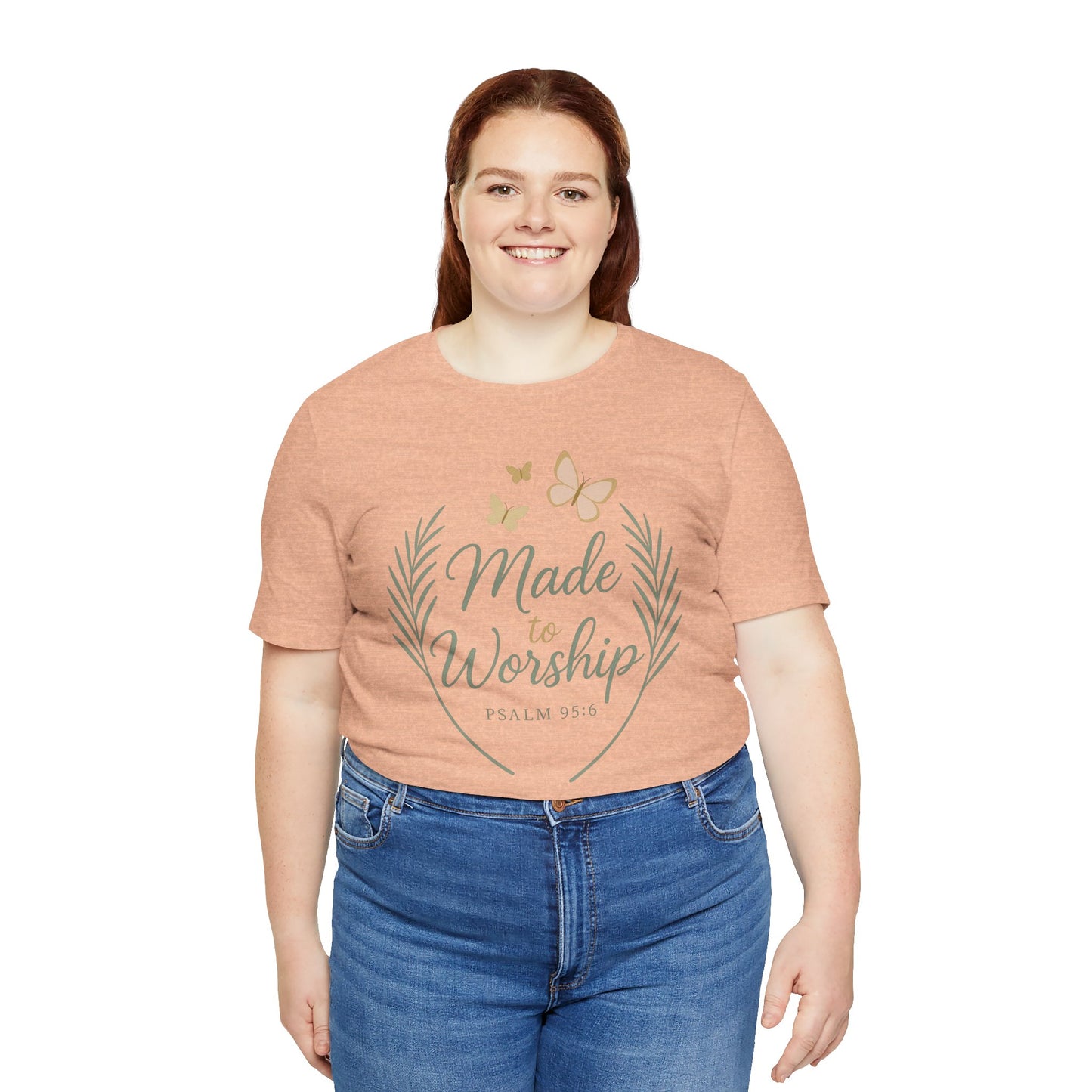 Made to Worship T-Shirt – Psalm 95:6 Christian Faith Tee with Butterflies