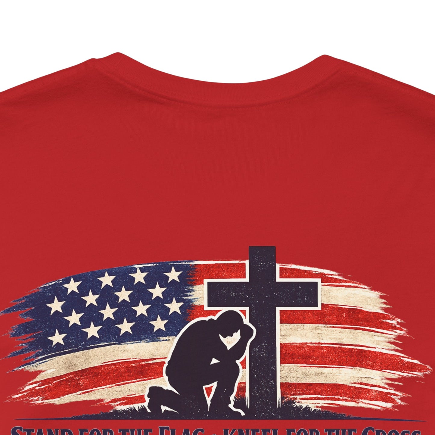 Patriotic Cross Tee – "Stand for the Flag, Kneel for the Cross" Short Sleeve T-Shirt