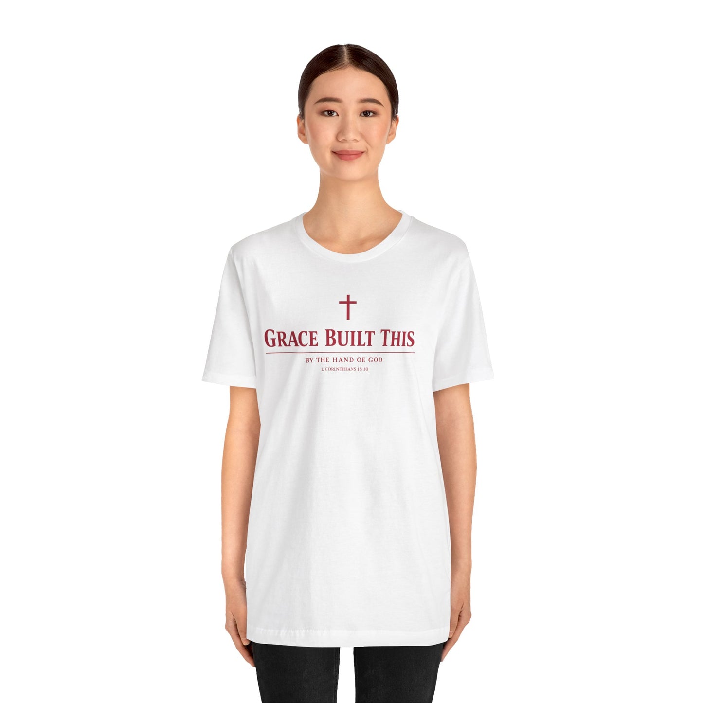Grace Built This T-Shirt — Christian Faith Tee with Cross