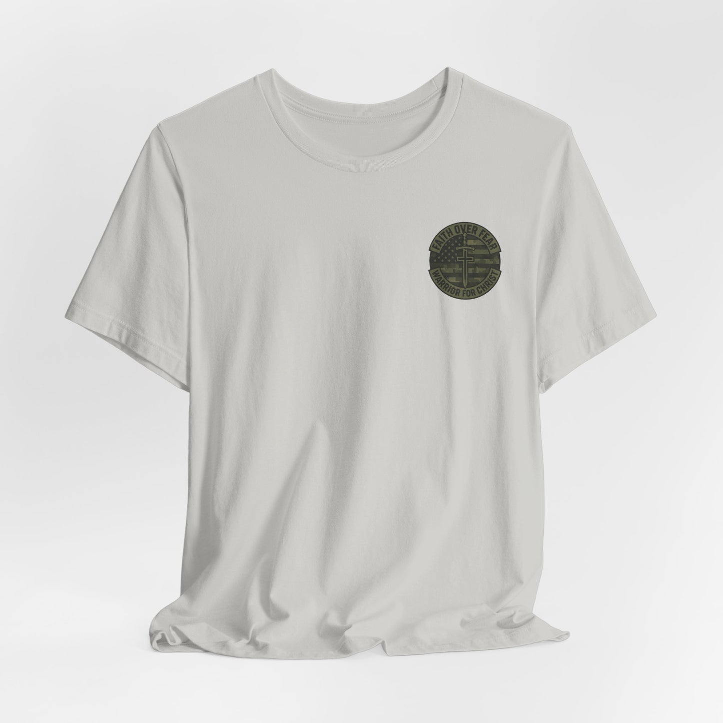 Faith Over Fear "Warrior for Christ" T-Shirt