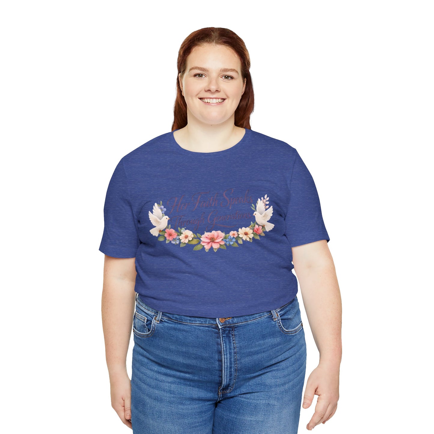 Her Faith Speaks Through Generations T-Shirt — Floral Inspirational Christian Tee