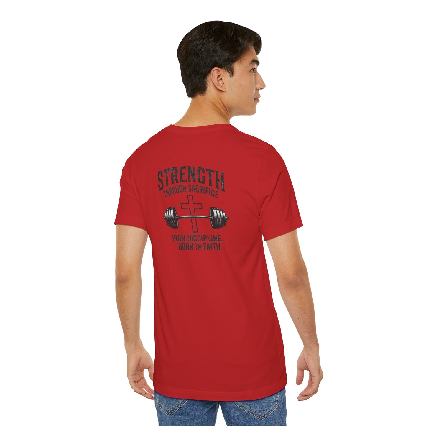Strength Through Sacrifice Tee — Faith & Fitness Workout T‑Shirt