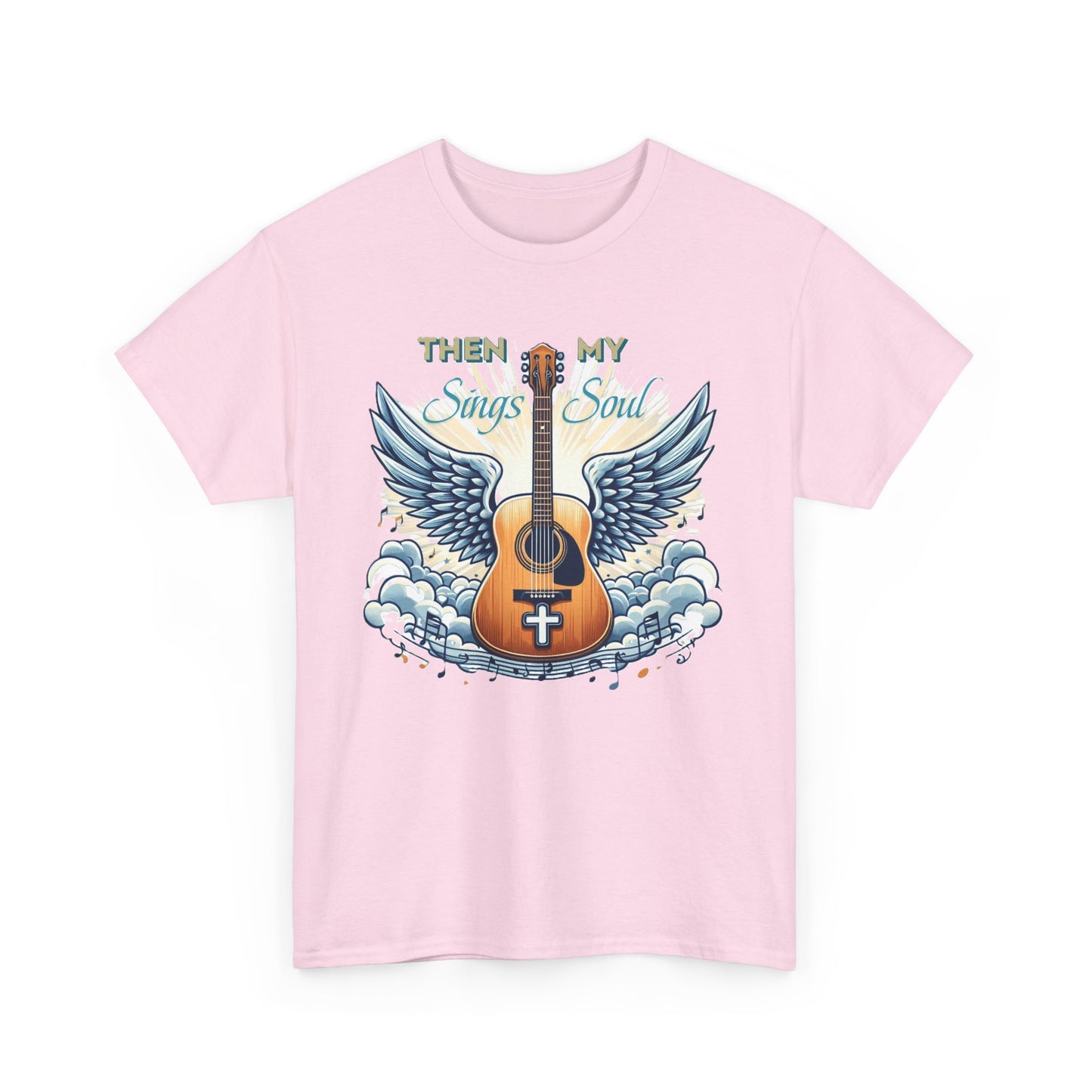 Unisex Heavy Cotton "THEN Sings MY Soul" Tee