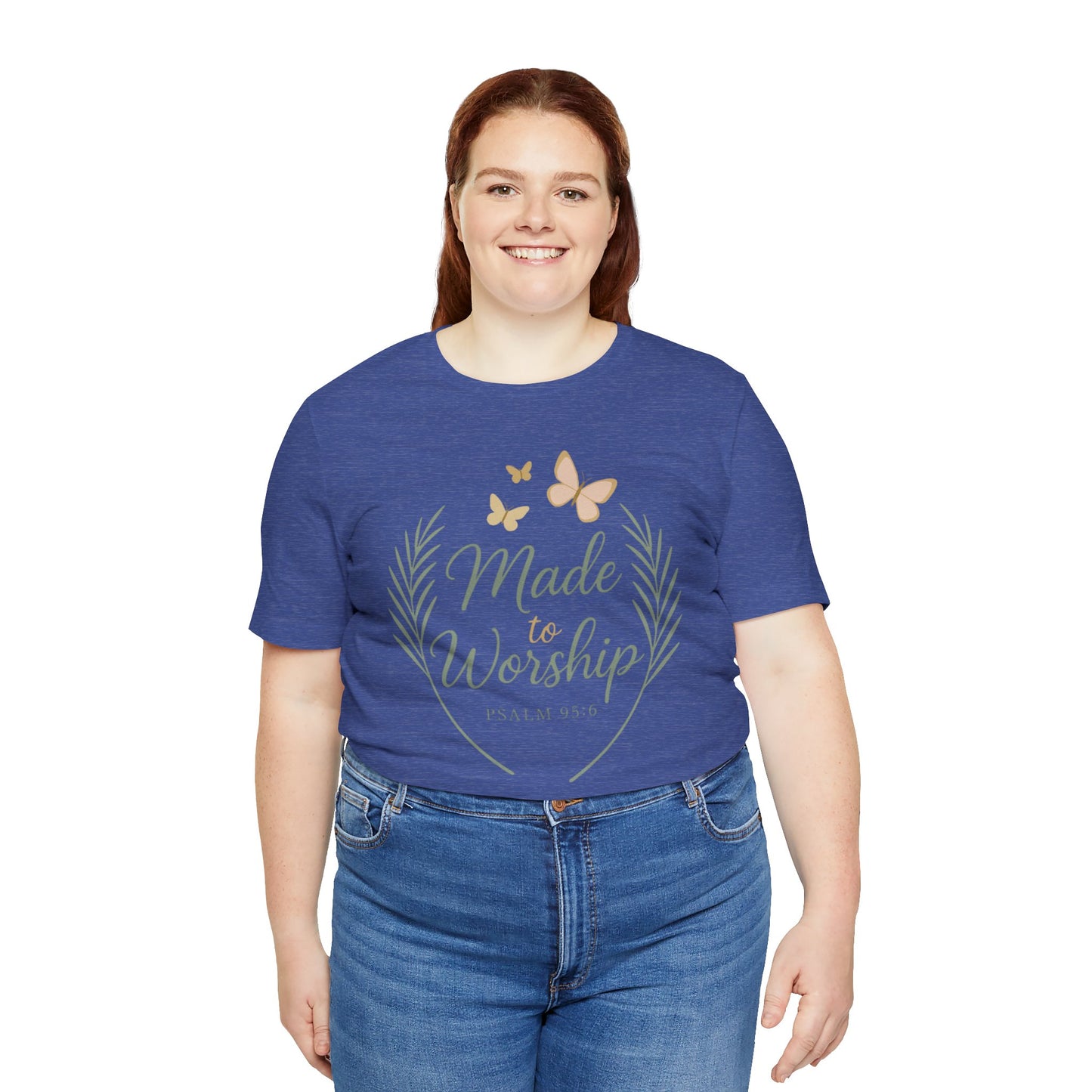 Made to Worship T-Shirt – Psalm 95:6 Christian Faith Tee with Butterflies