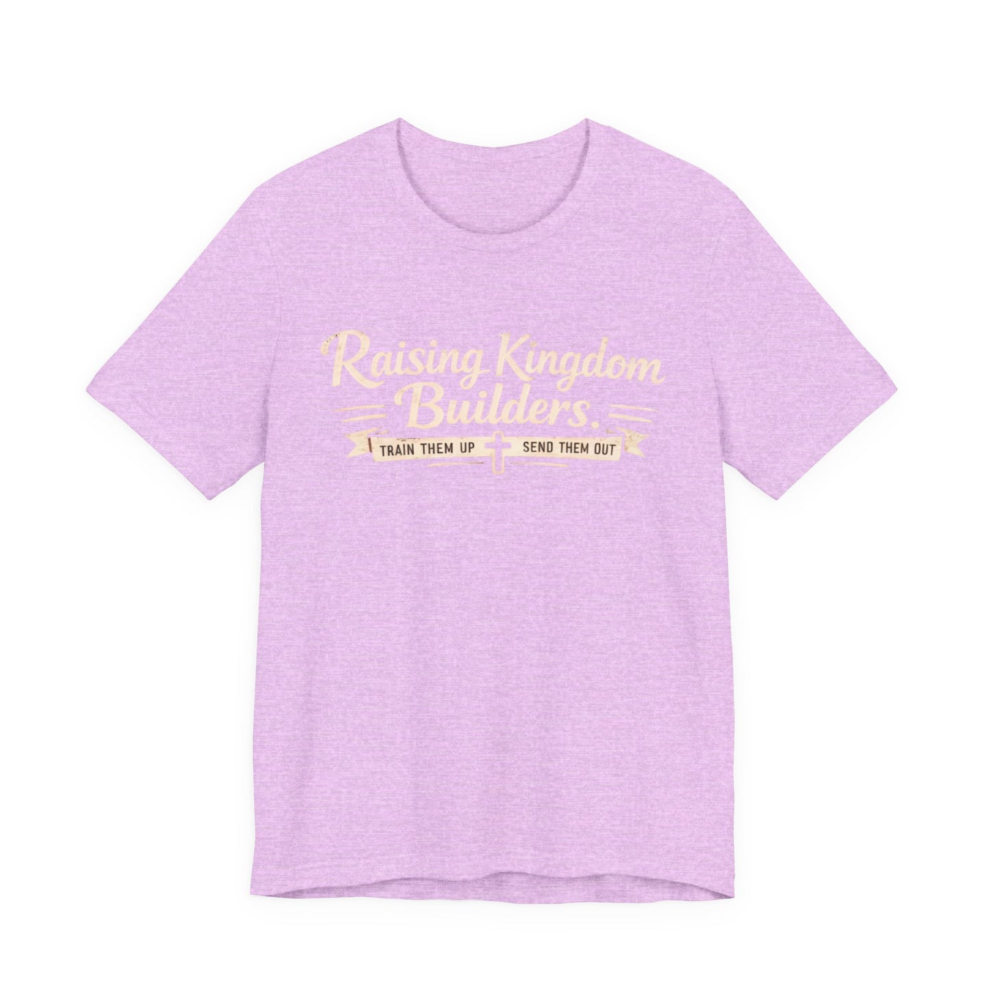 Raising Kingdom Builders Tee – Train Them Up, Send Them Out Christian Youth T-Shirt