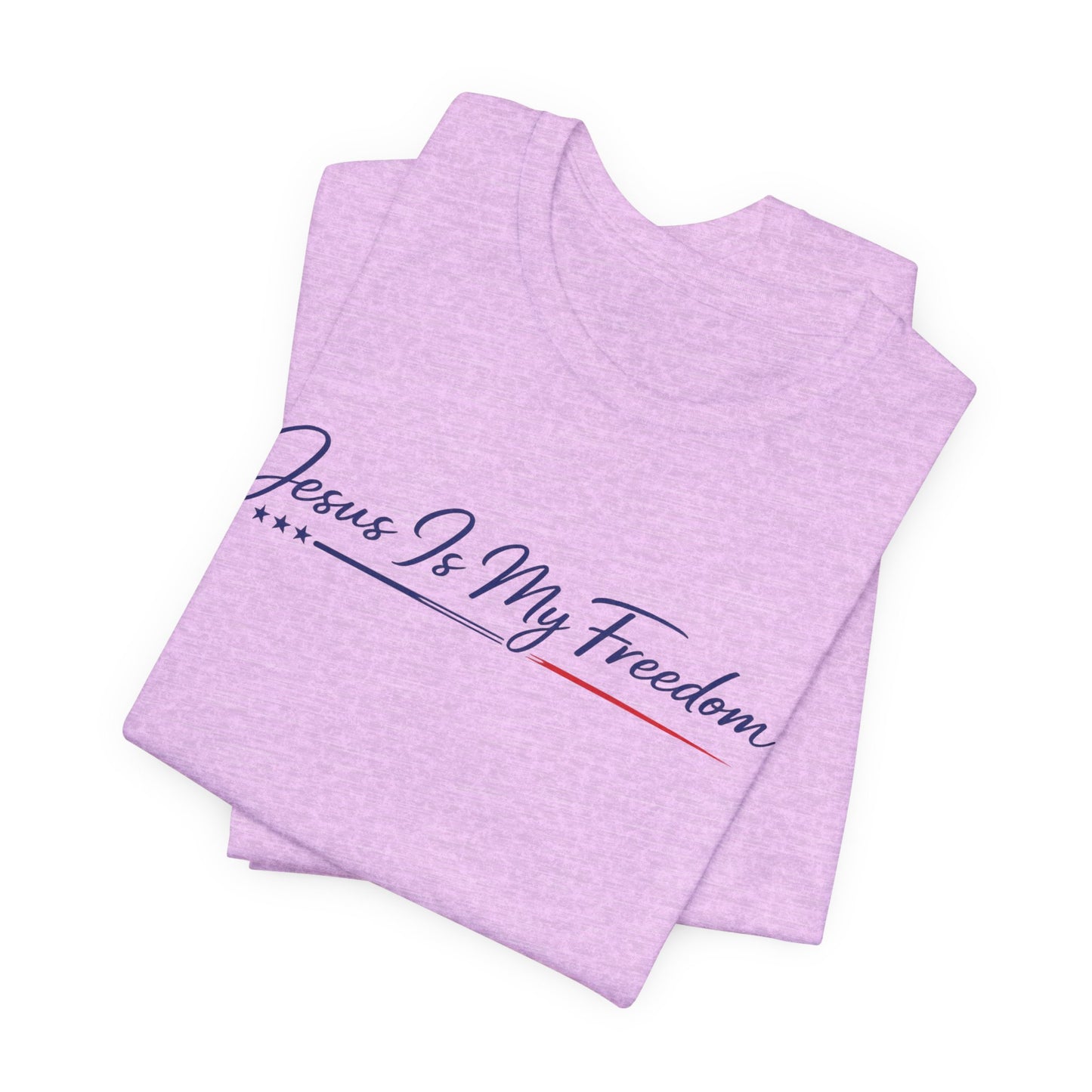 Jesus Is My Freedom T-Shirt - Inspirational Christian Faith Tee