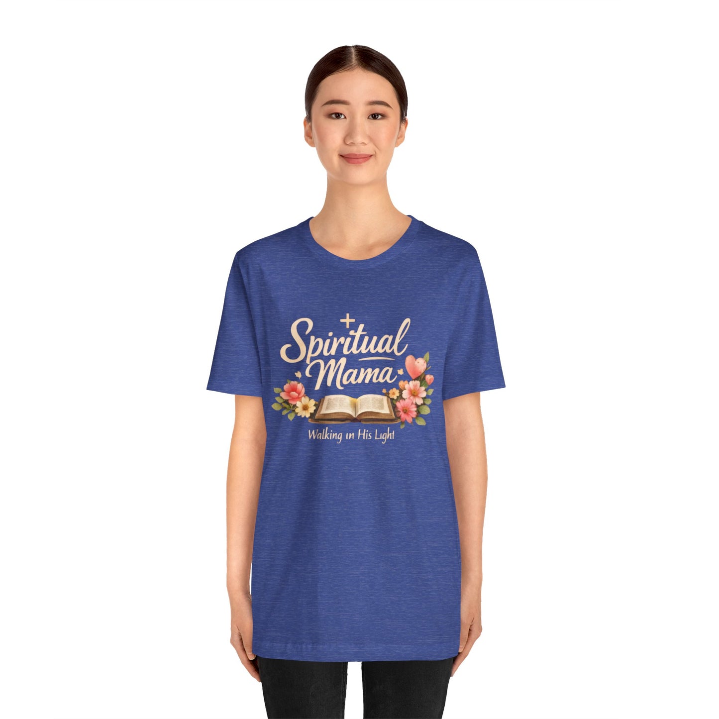 Spiritual Mama T-Shirt — "Walking in His Light" Floral Bible Tee
